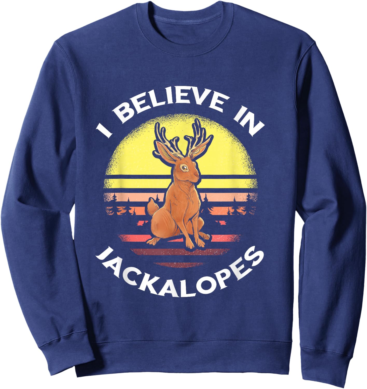 Jackrabbit Retro Jackalope I Believe in Cryptozoology Sweatshirt - Sweatshirt | Navy