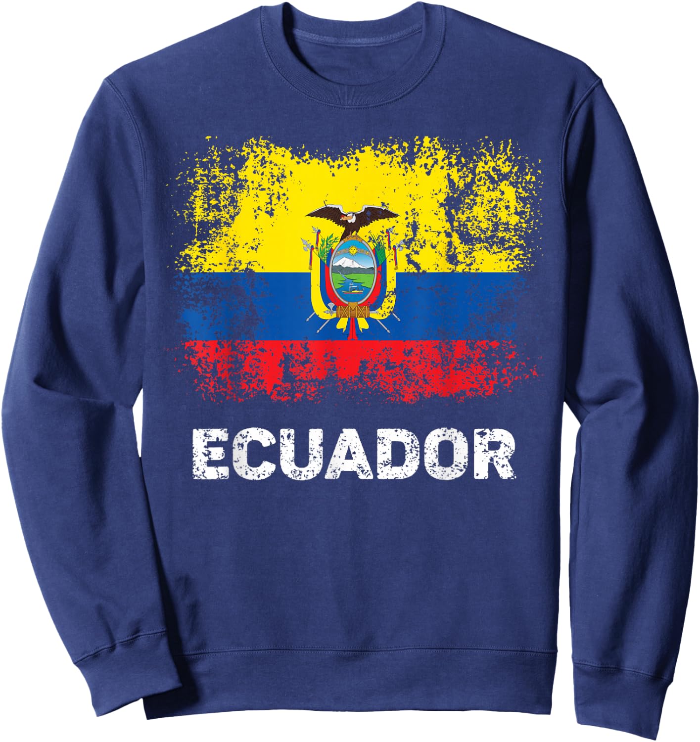 Vintage Ecuadorian Flag Shirt Patriotic Ecuador Flag Sweatshirt - Sweatshirt | Navy
