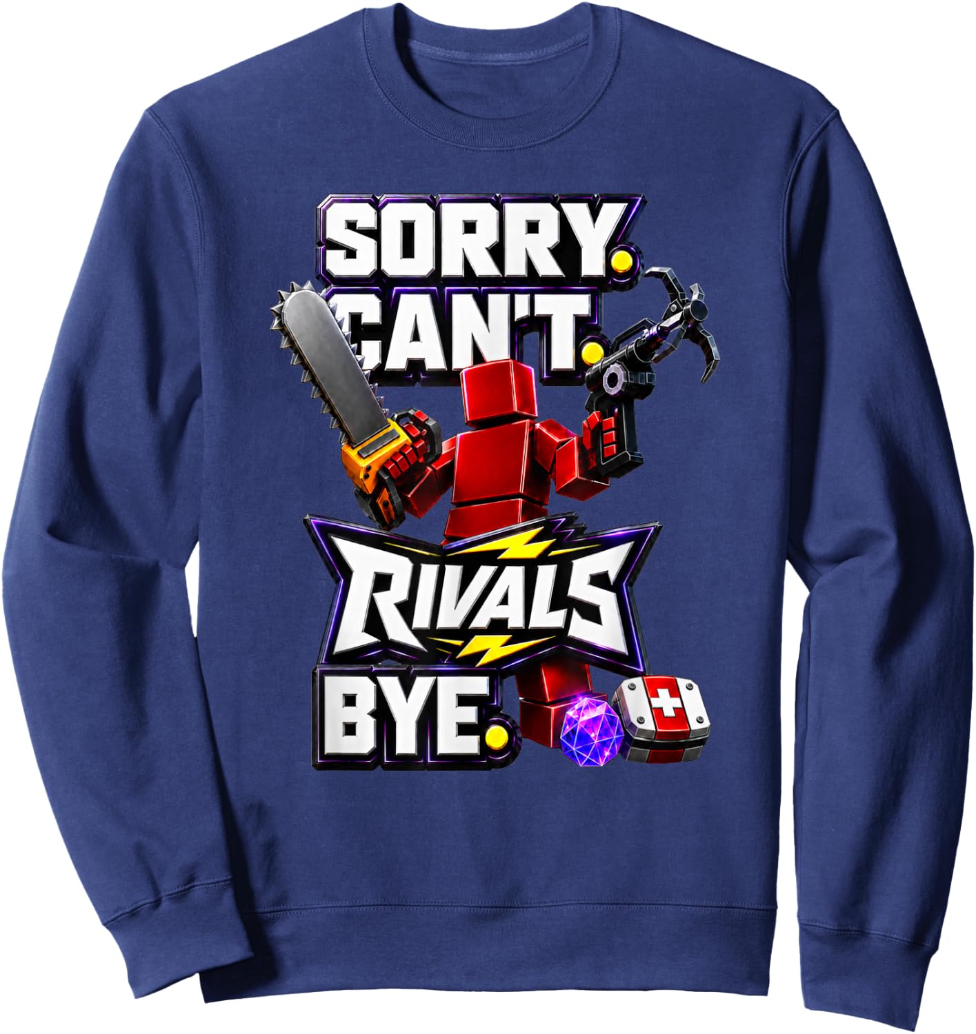 Sorry Can’t Rivals Bye Gamer Graphic Sweatshirt - Sweatshirt | Navy