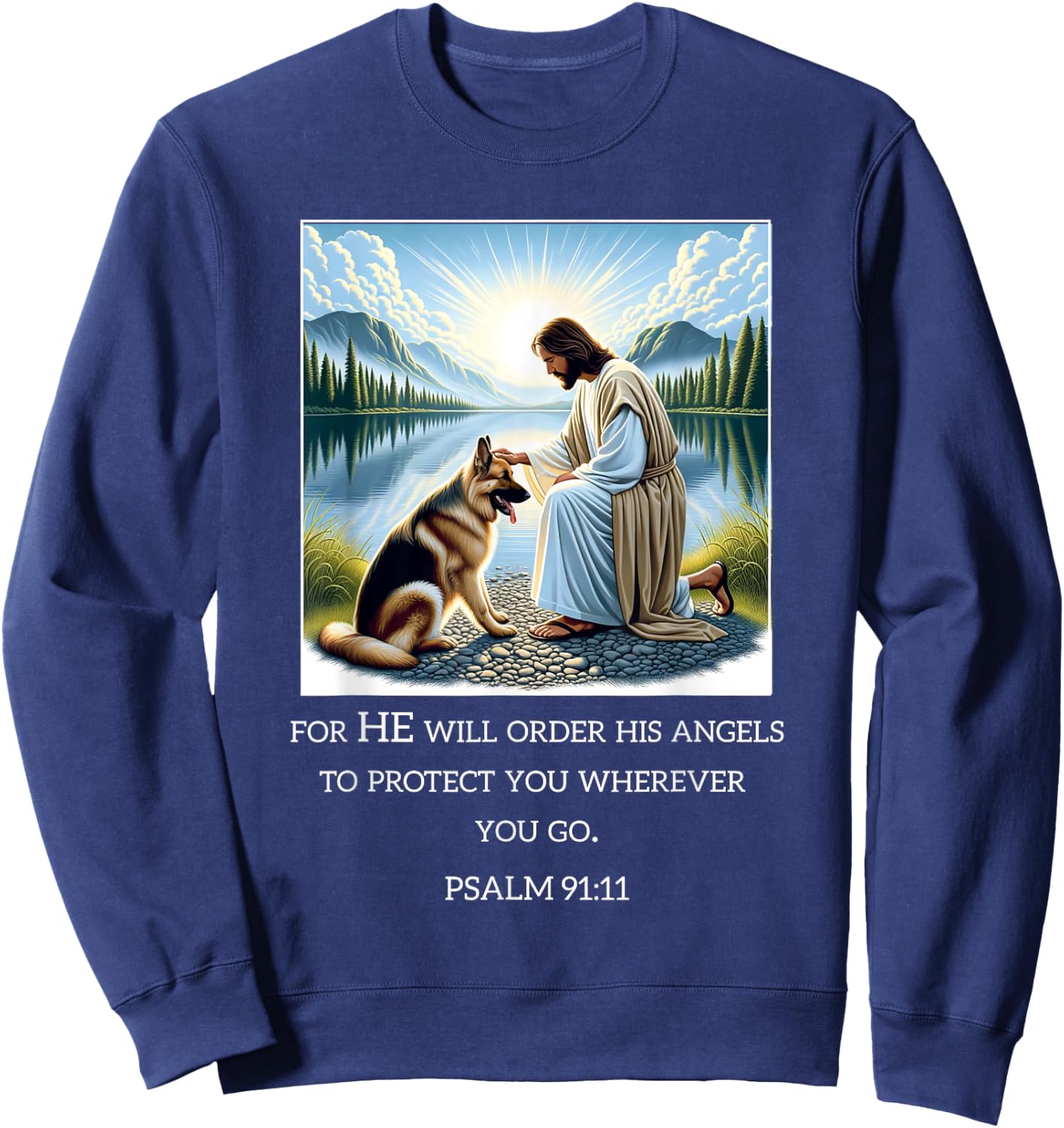Jesus with Dogs Psalm 99 11- Jesus and a German Shepherd Sweatshirt - Sweatshirt | Navy