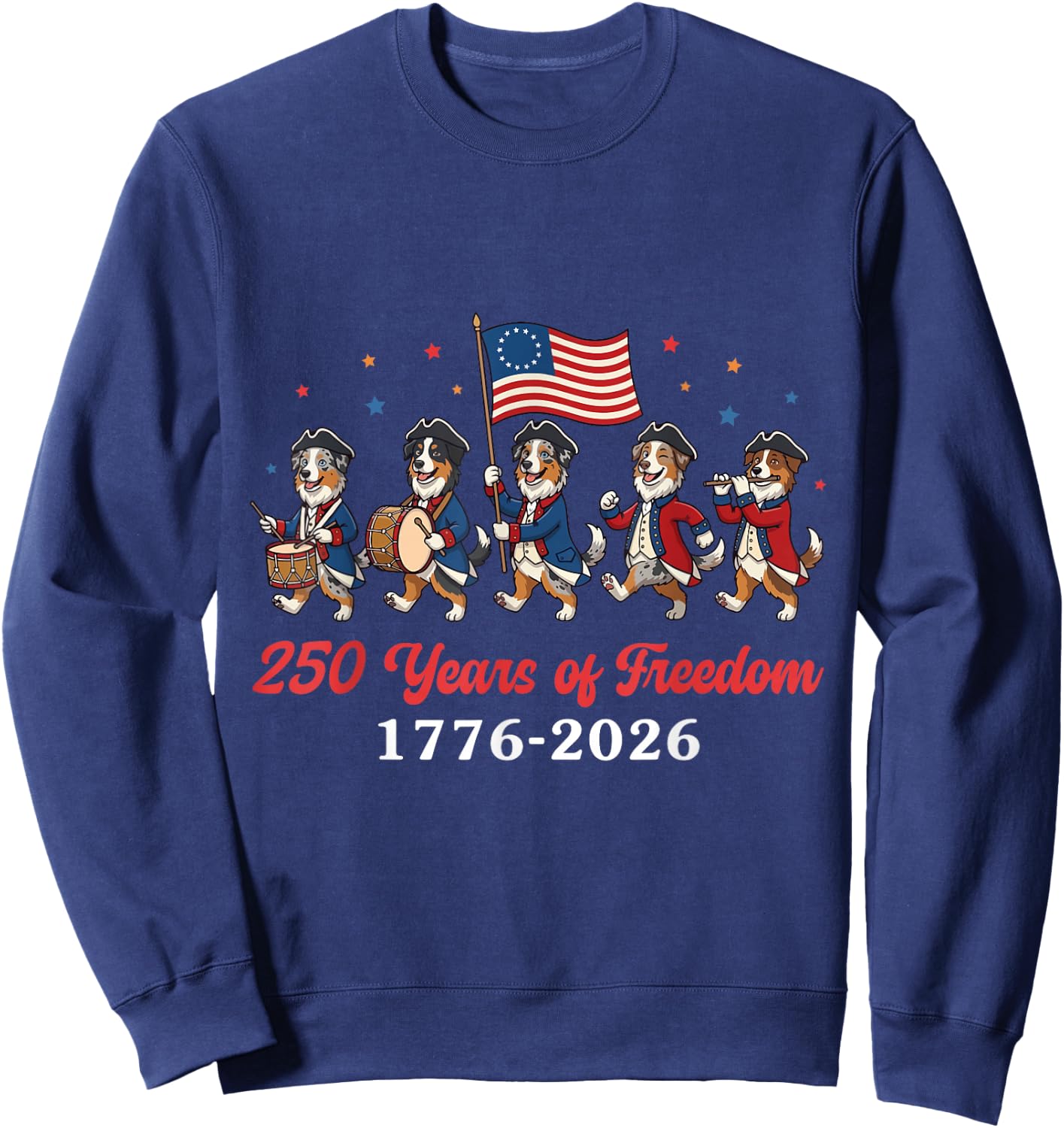 Australian Shepherd Dog 250 Yrs of Freedom 1776 2026 Patriot Sweatshirt - Sweatshirt | Navy