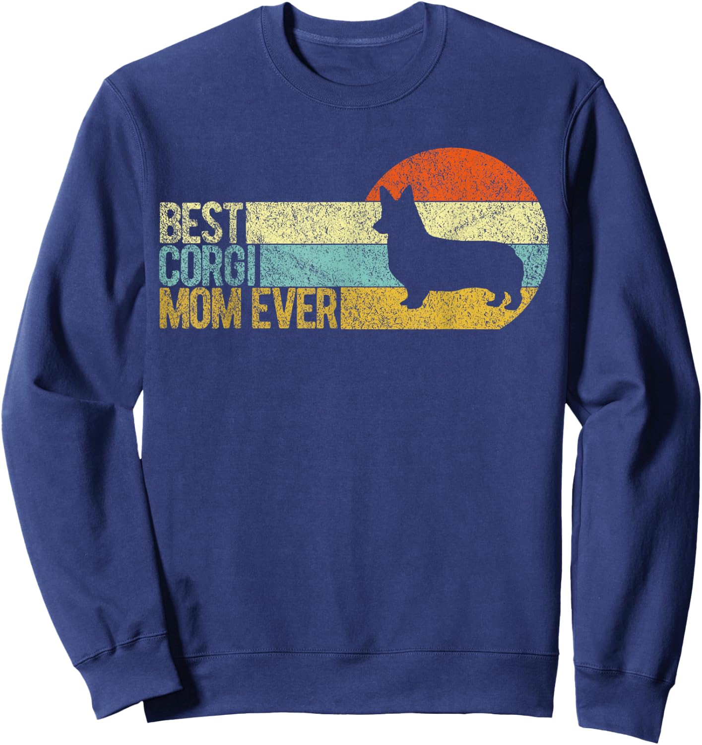 Best Corgi Mom Ever Corgi Mama Dog Mom Retro Women Kids Sweatshirt - Sweatshirt | Navy