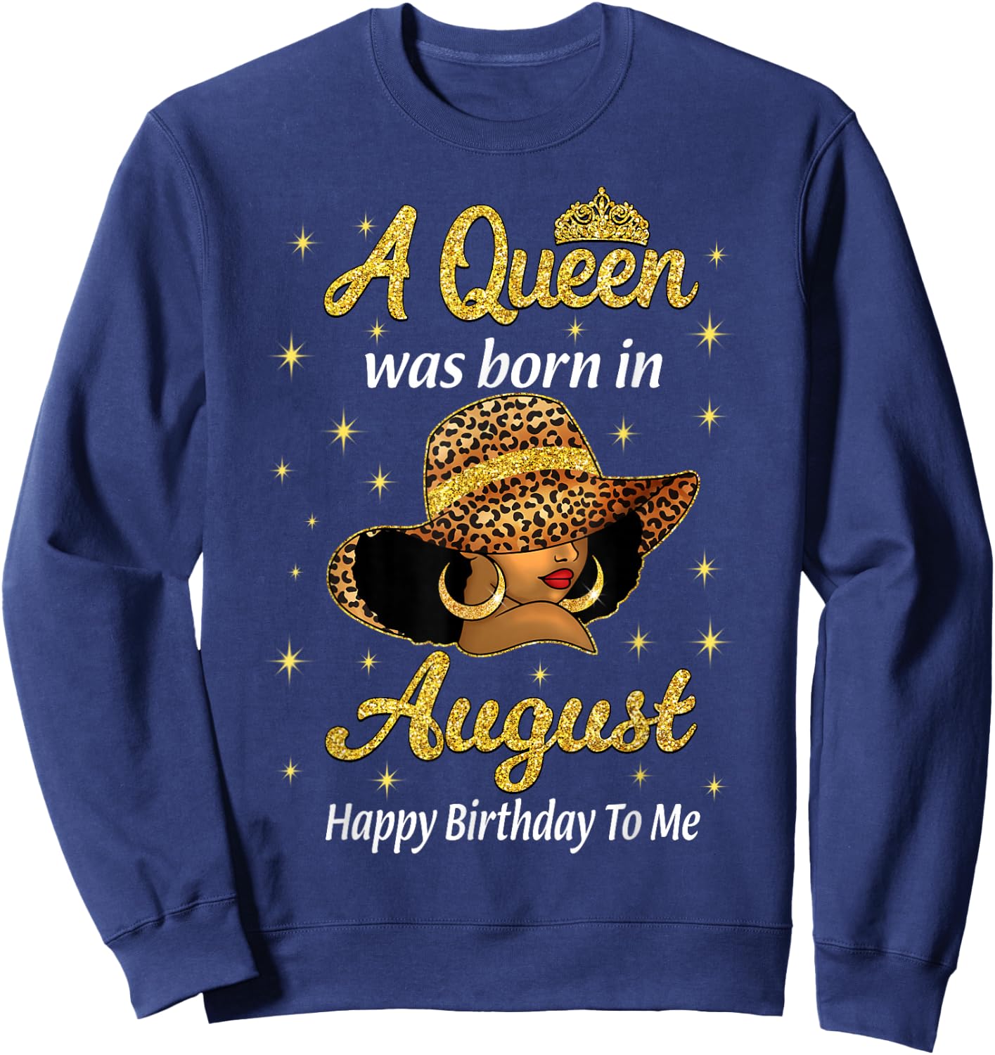 A Queen Was Born In August Leopard Hat Black Women Sweatshirt - Sweatshirt | Navy