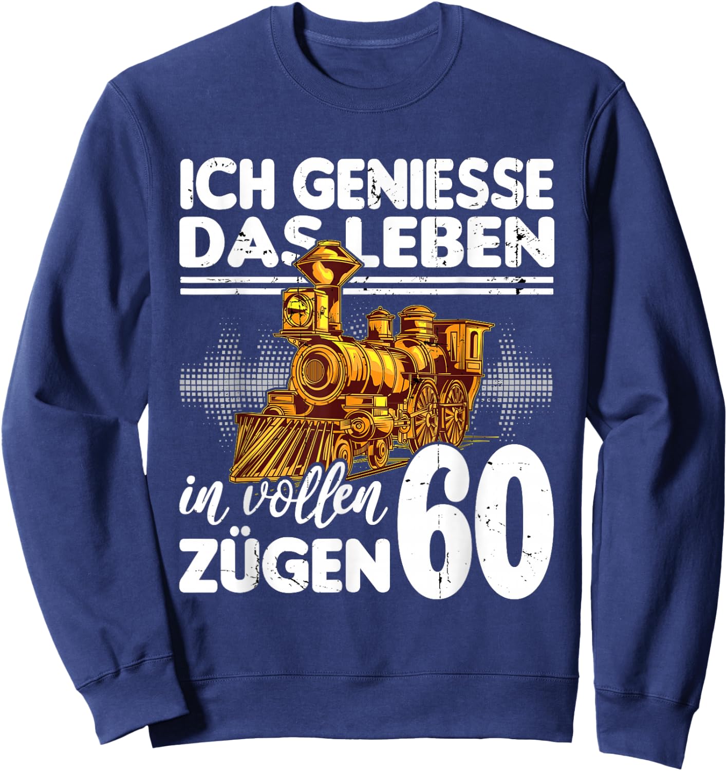 with German Text "Ich geniesse das Leben 60 Jahre alt" (Ich geniesse das Life 60 Jahre, black Sweatshirt - Sweatshirt | Navy
