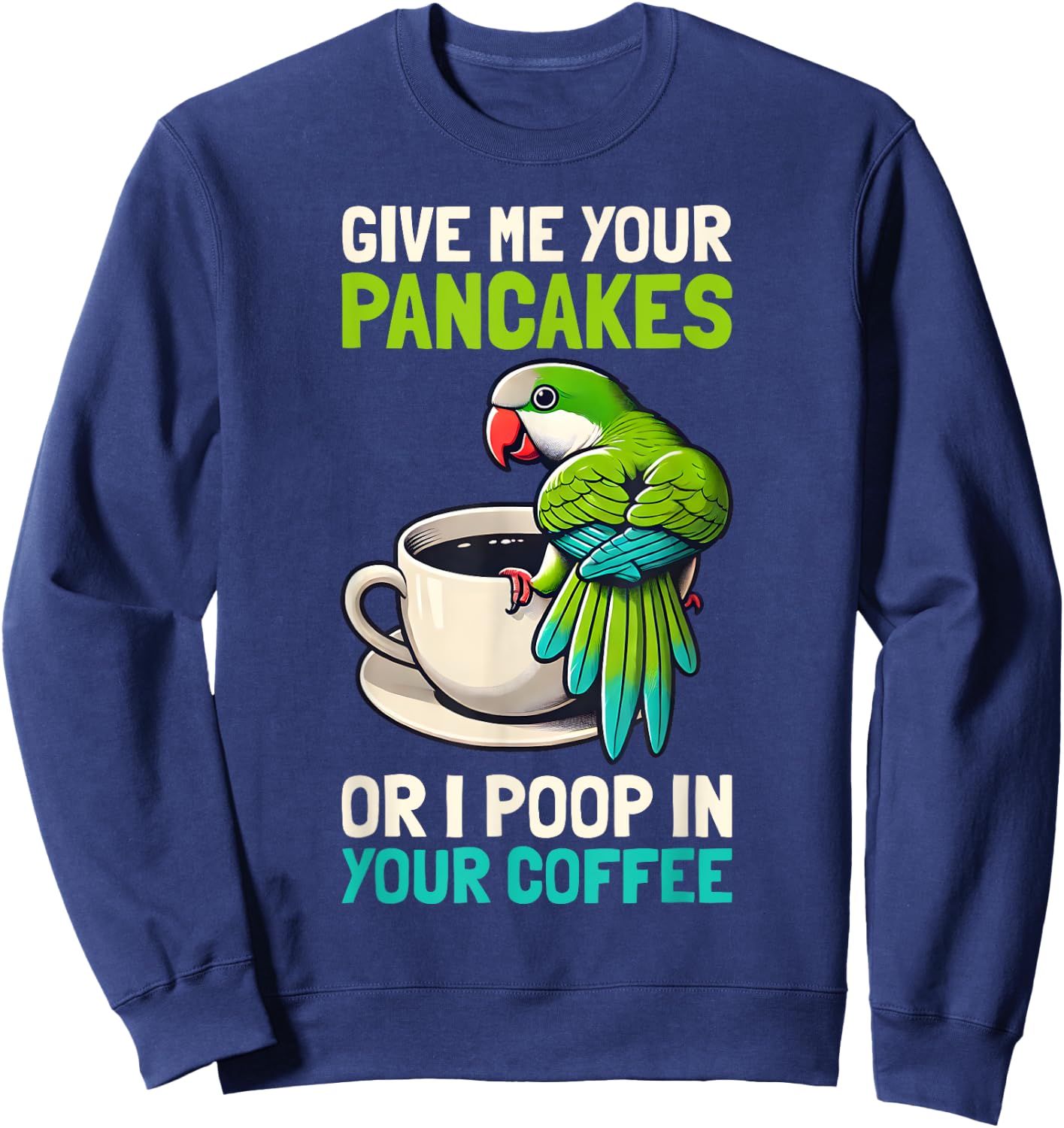 Monk Parrots Funny Bird Lover Design Men Women Quaker Parrot Sweatshirt - Sweatshirt | Navy