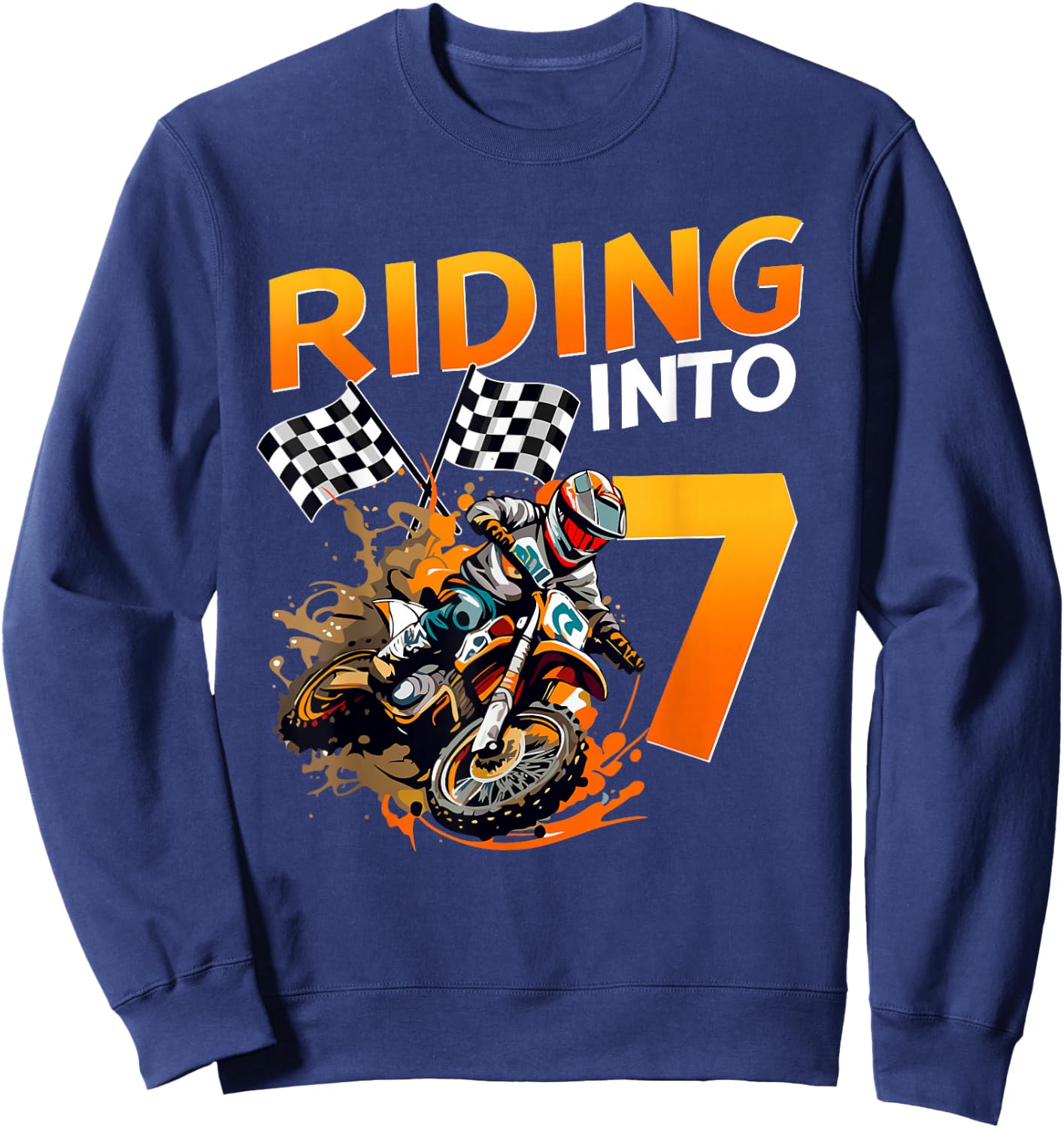 Riding Into 7 Years Old Birthday Dirt Bike Boy 7th Party Sweatshirt - Sweatshirt | Navy