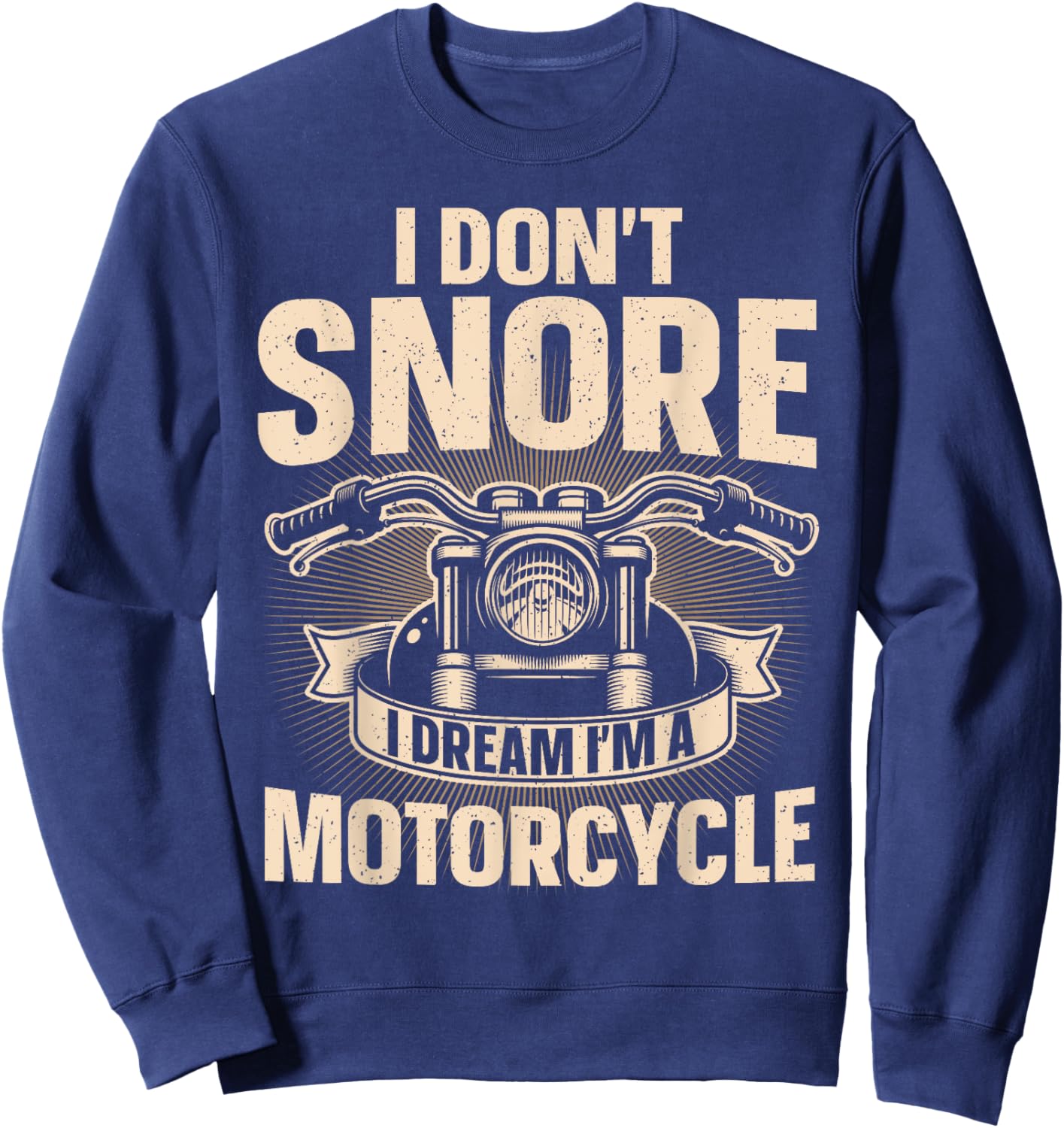 Funny Motorcycle Design Dad Biker Motorcycle Lover Sweatshirt - Sweatshirt | Navy