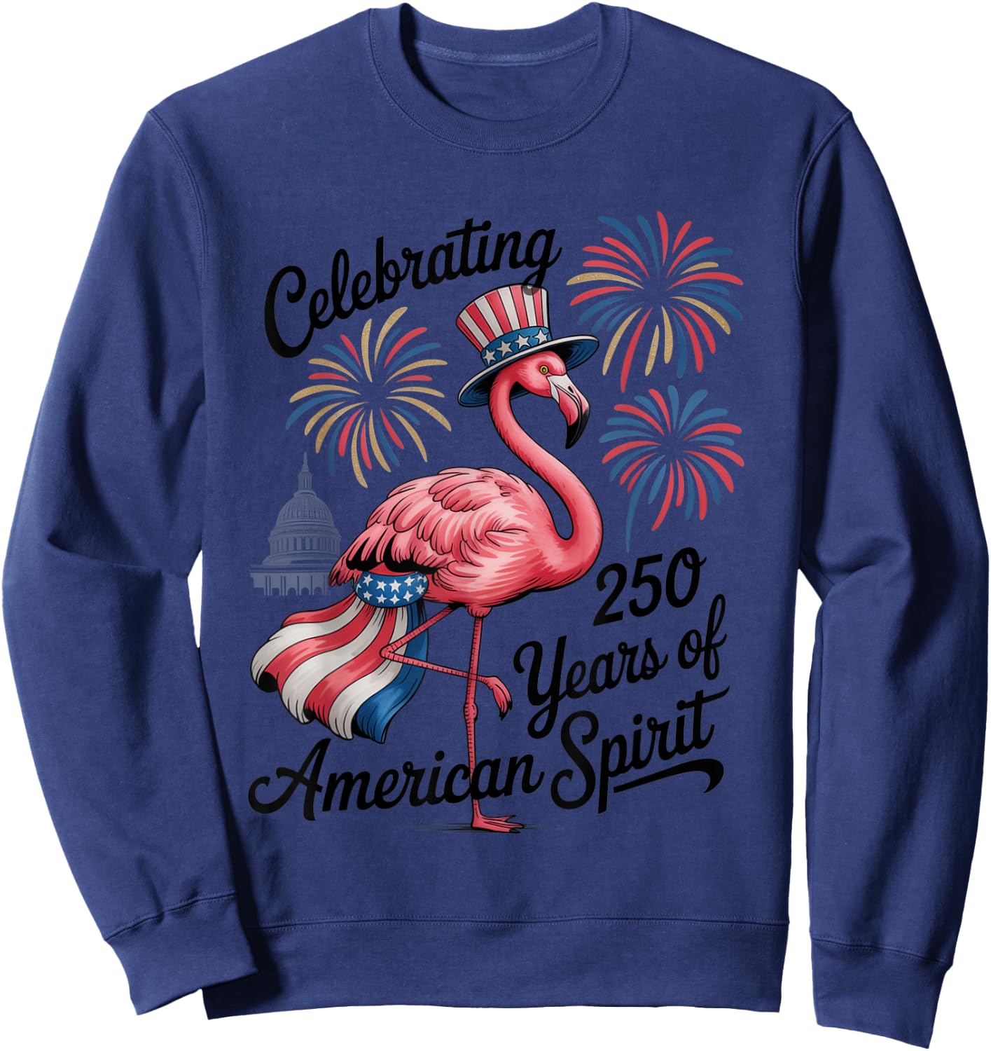 Patriotic Flamingo 250 Years American Spirit USA Apparel Sweatshirt - Sweatshirt | Navy