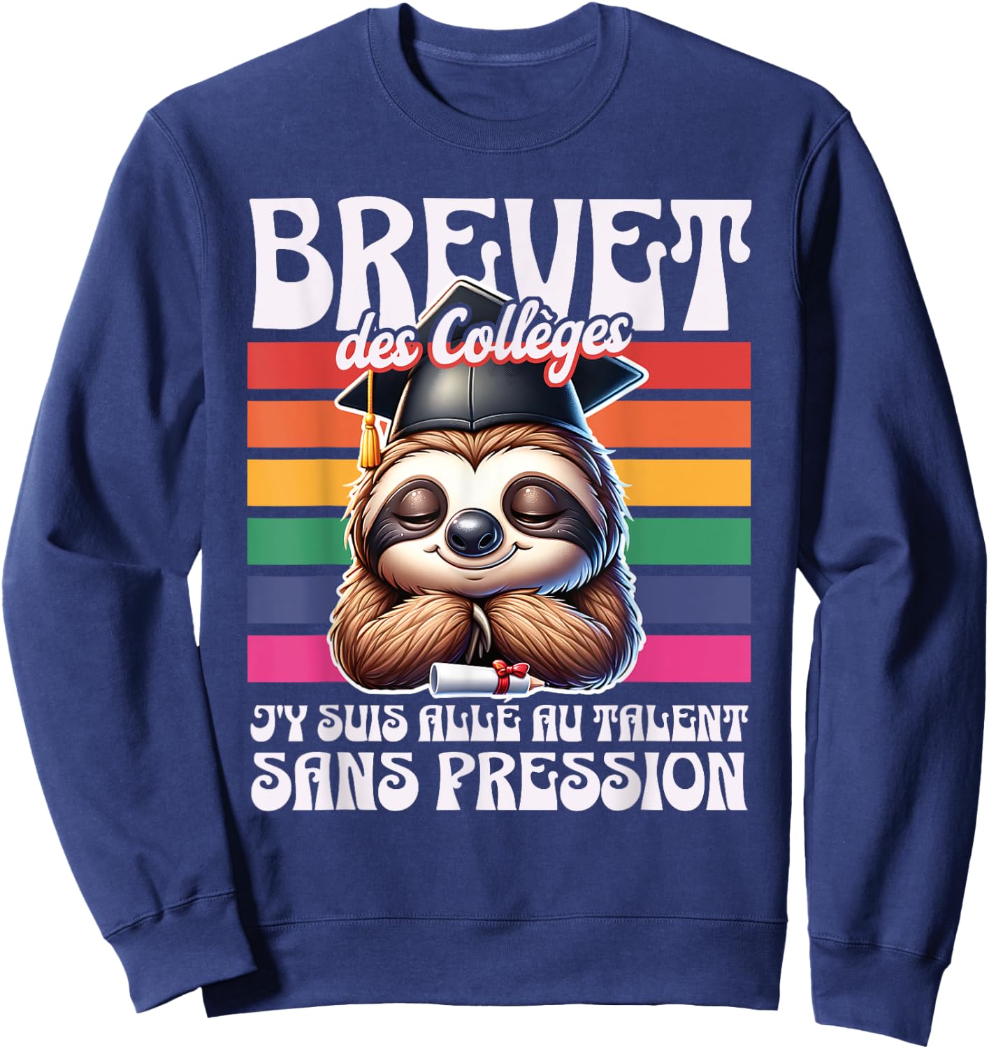 Colleges Patent I Went There To Talent Without Pressure , Black, S Sweatshirt - Sweatshirt | Navy