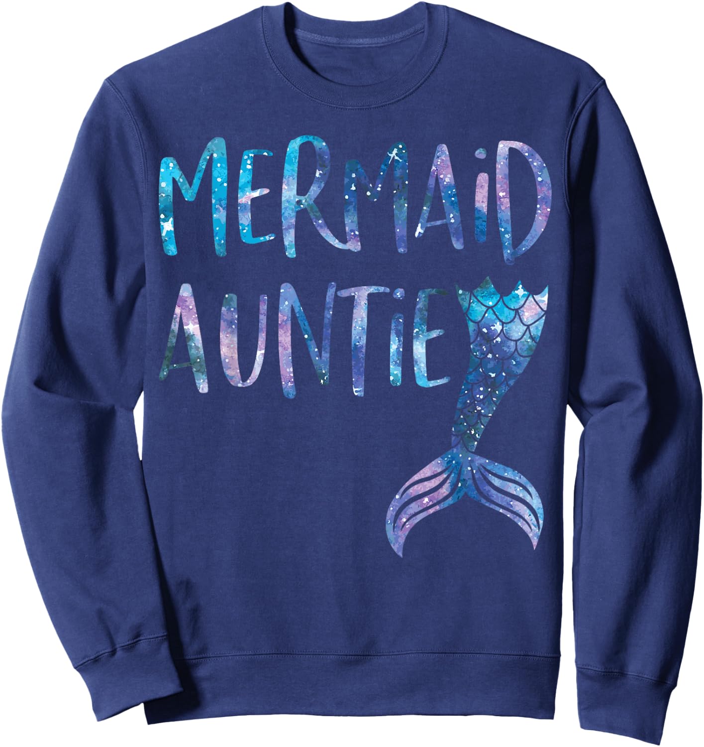 Mermaid Auntie Tail Matching Mermaid Squad Birthday Party Sweatshirt - Sweatshirt | Navy