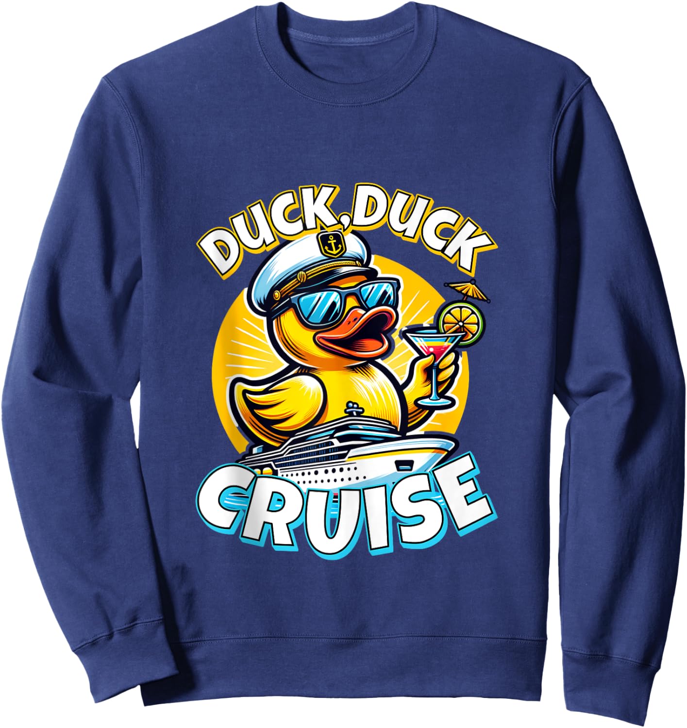 Cruising Ducks Duck Duck Cruise Family Vacation Rubber Duck Sweatshirt - Sweatshirt | Navy