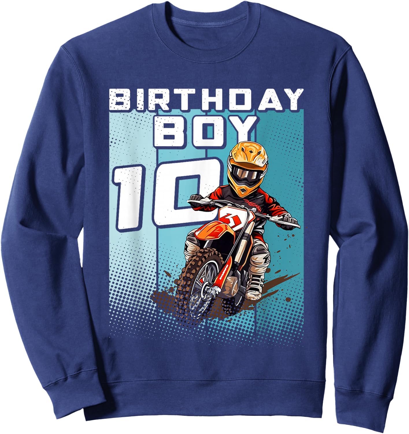Bday 10 Dirt Bike Geburtstag Junge 10 Motocross MX 10. Geburtstag Sweatshirt - Sweatshirt | Navy