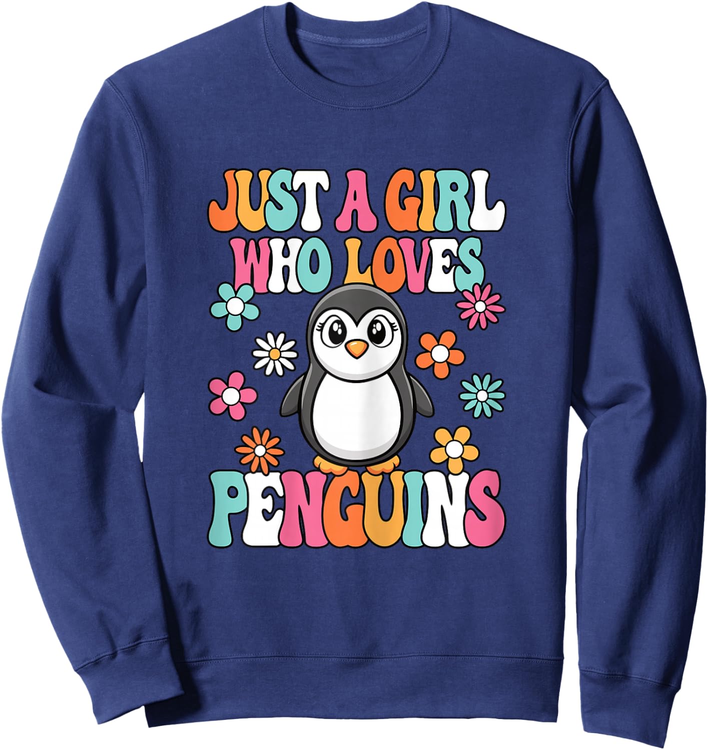 Just A Girl Who Loves Penguins Cute Groovy Penguin Kids Sweatshirt - Sweatshirt | Navy