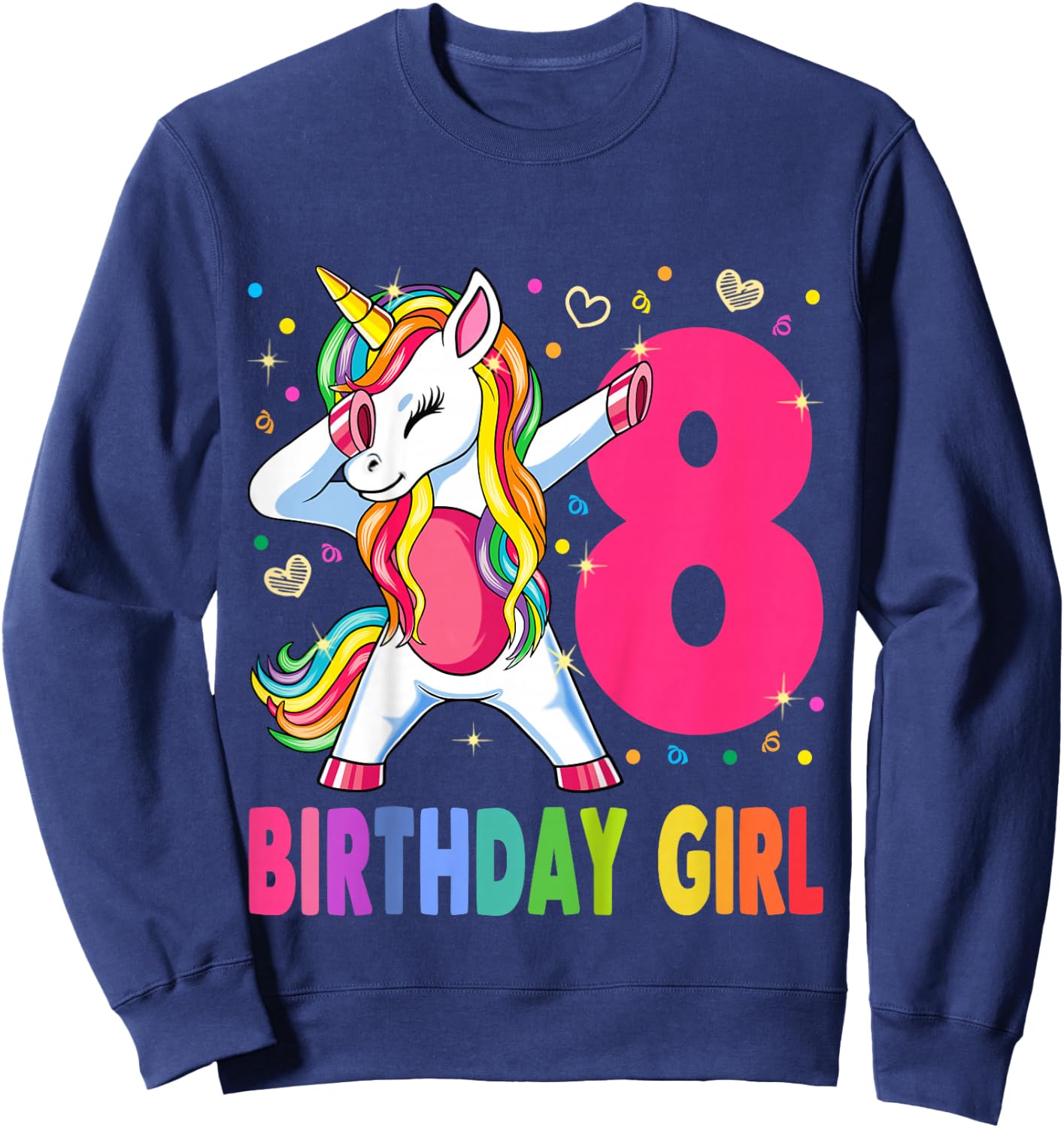 8th Birthday Girl Unicorn Shirt 8th Birthday Outfit Sweatshirt - Sweatshirt | Navy