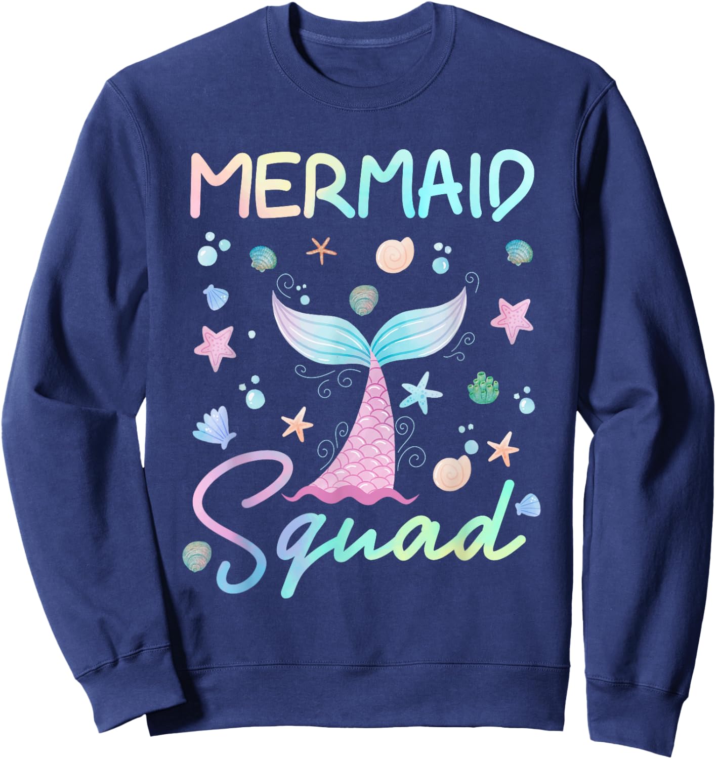 Tie Dye Mermaid Birthday Squad Family Matching Mermaid Squad Sweatshirt - Sweatshirt | Navy