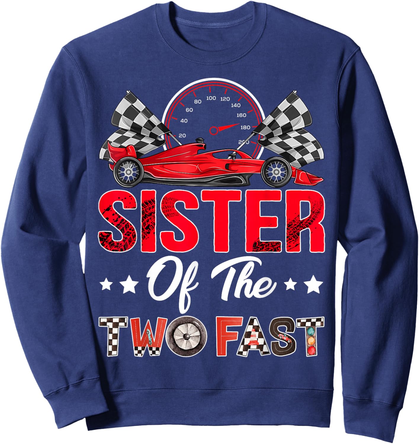 Sister of The Two Fast 2nd Birthday Boy Racing Car Family Sweatshirt - Sweatshirt | Navy