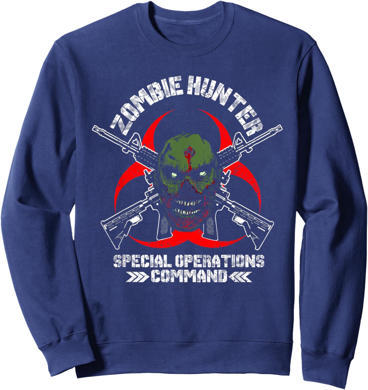Zombie Hunter Special Operations Command T Shirt Sweatshirt - Sweatshirt | Navy