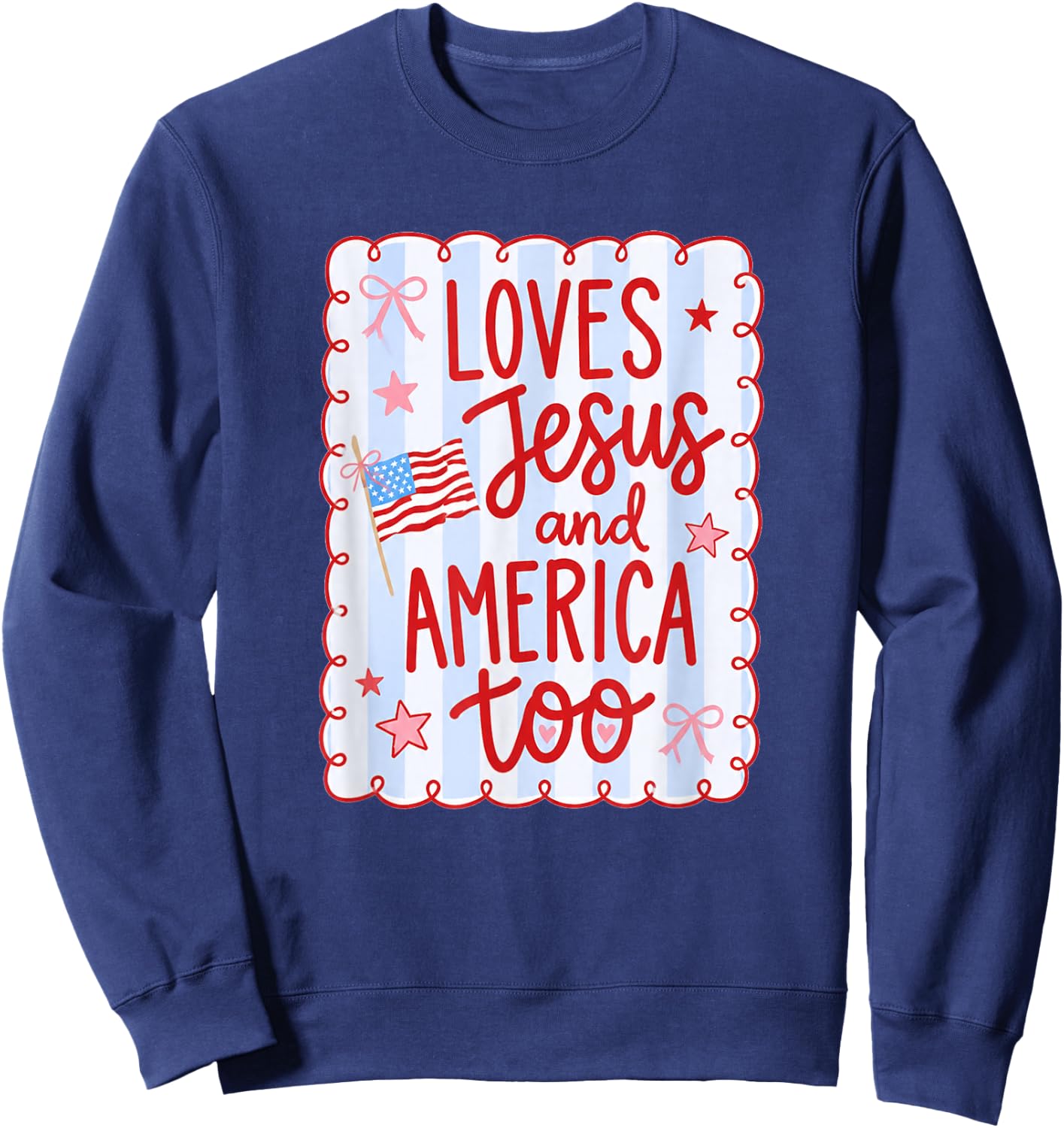 She Loves Jesus and America Too Flag Bow 4th of July Stripe Sweatshirt - Sweatshirt | Navy