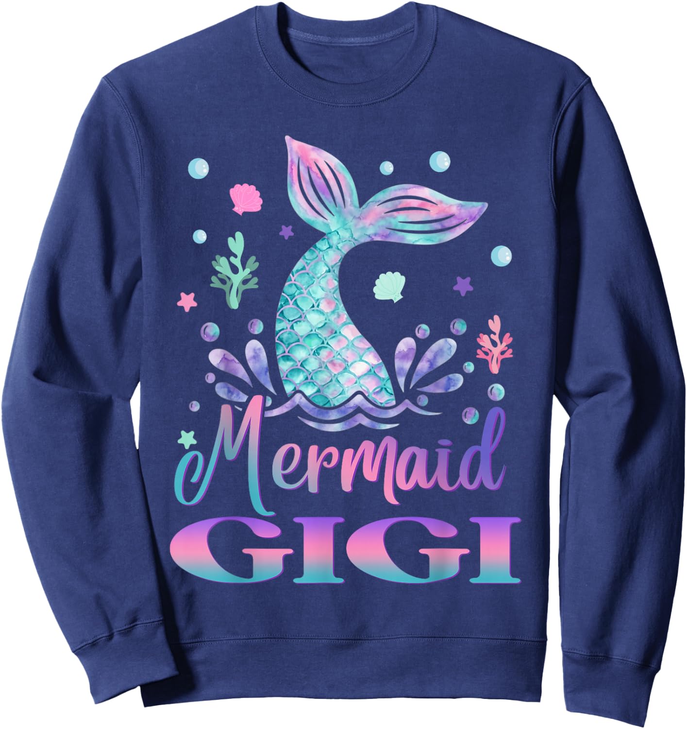 Birthday Mermaid Gigi Matching Family Bday Party Sweatshirt - Sweatshirt | Navy