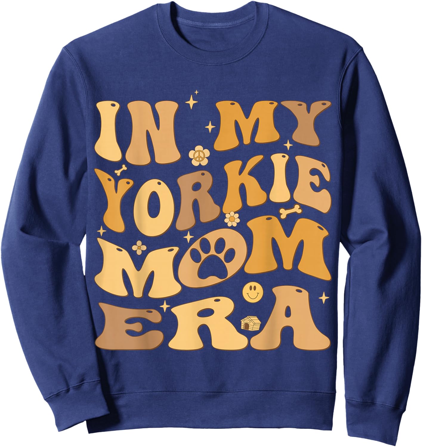 In My Yorkie Mom Era Groovy Yorkshire Terrier Dog Owner Sweatshirt - Sweatshirt | Navy