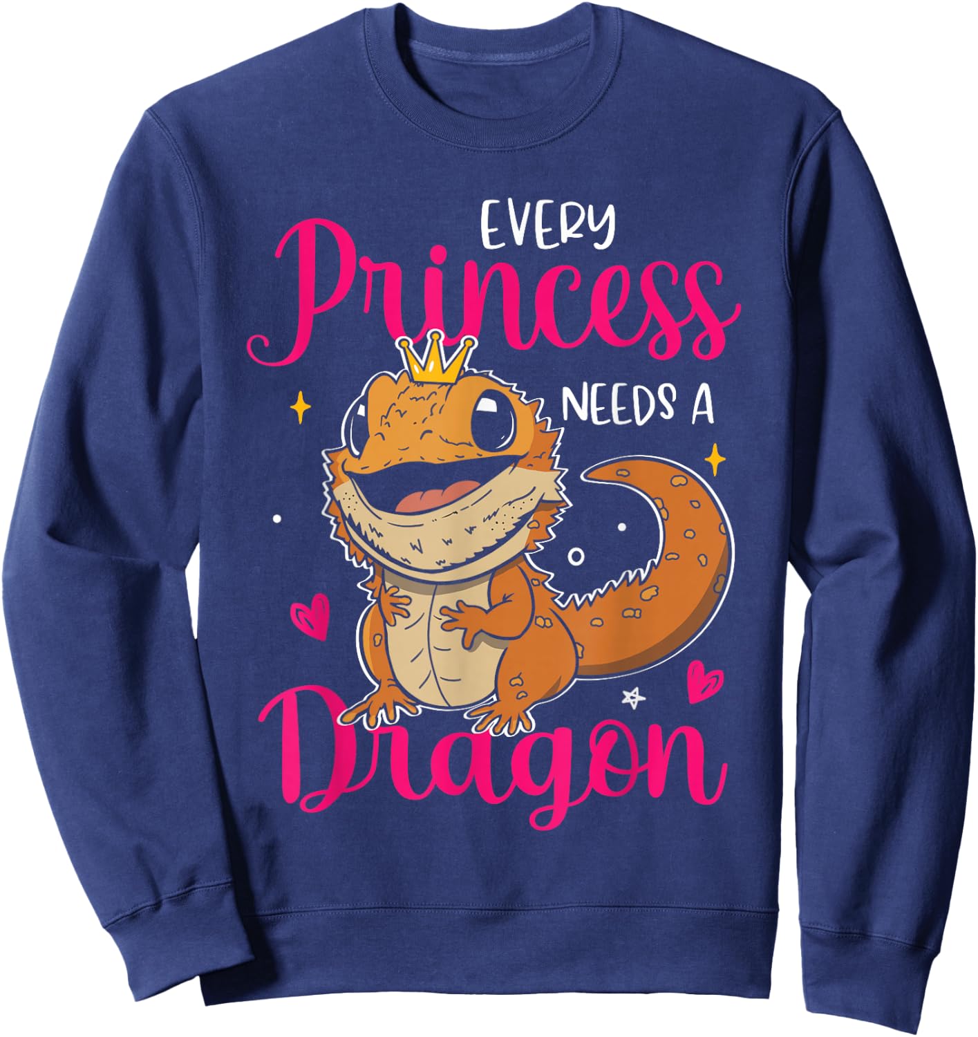 Pet Lover Every Princess Needs Bearded Dragon Reptile Lizard Sweatshirt - Sweatshirt | Navy