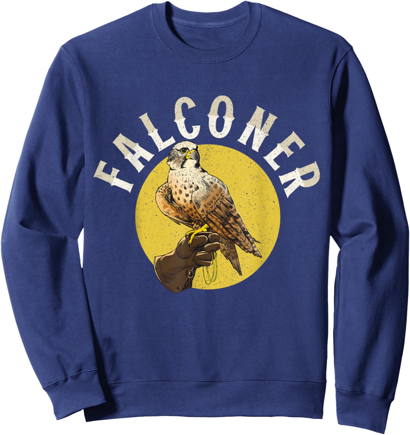 Falconer Owner Falcons Falconry Falcon Falconer Sweatshirt - Sweatshirt | Navy