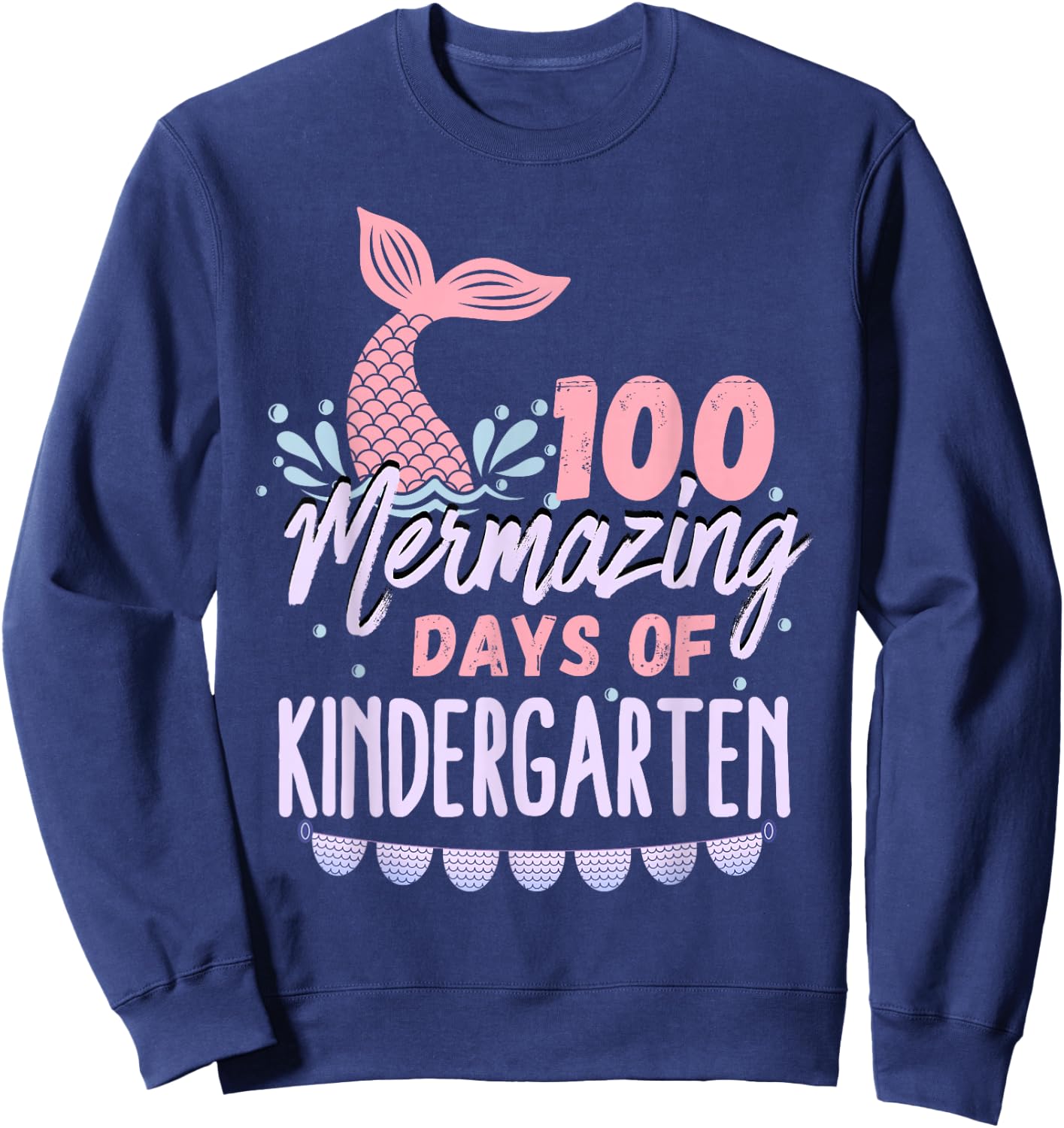 Girls 100 Days Of Kindergarten 100th Day Of School Mermaid Sweatshirt - Sweatshirt | Navy