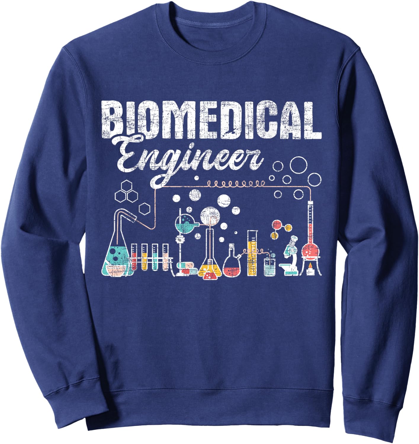 Biomedical Engineer - Bioengineering Chemical Engineering Sweatshirt - Sweatshirt | Navy