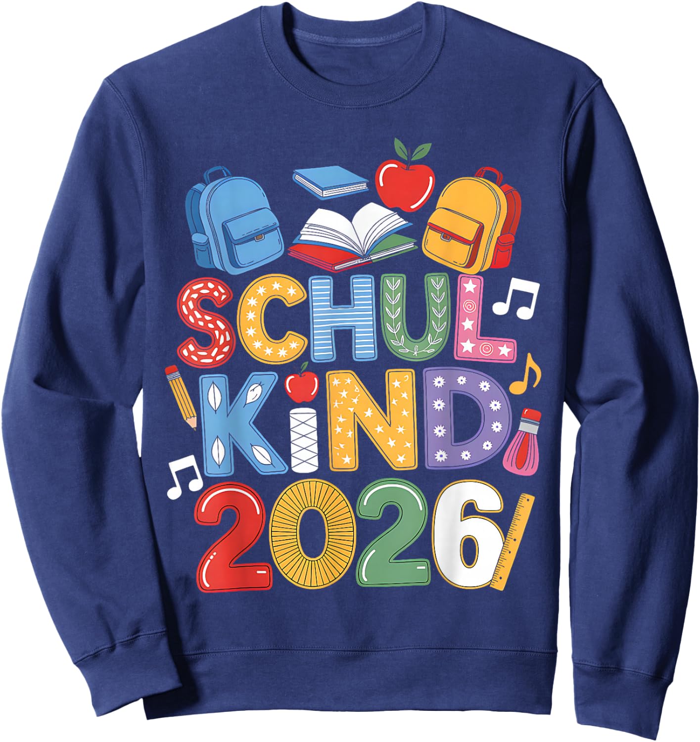 Schulkind 2026 Einschulung 2026 1.Klasse Zurück Zur Schule Sweatshirt - Sweatshirt | Navy