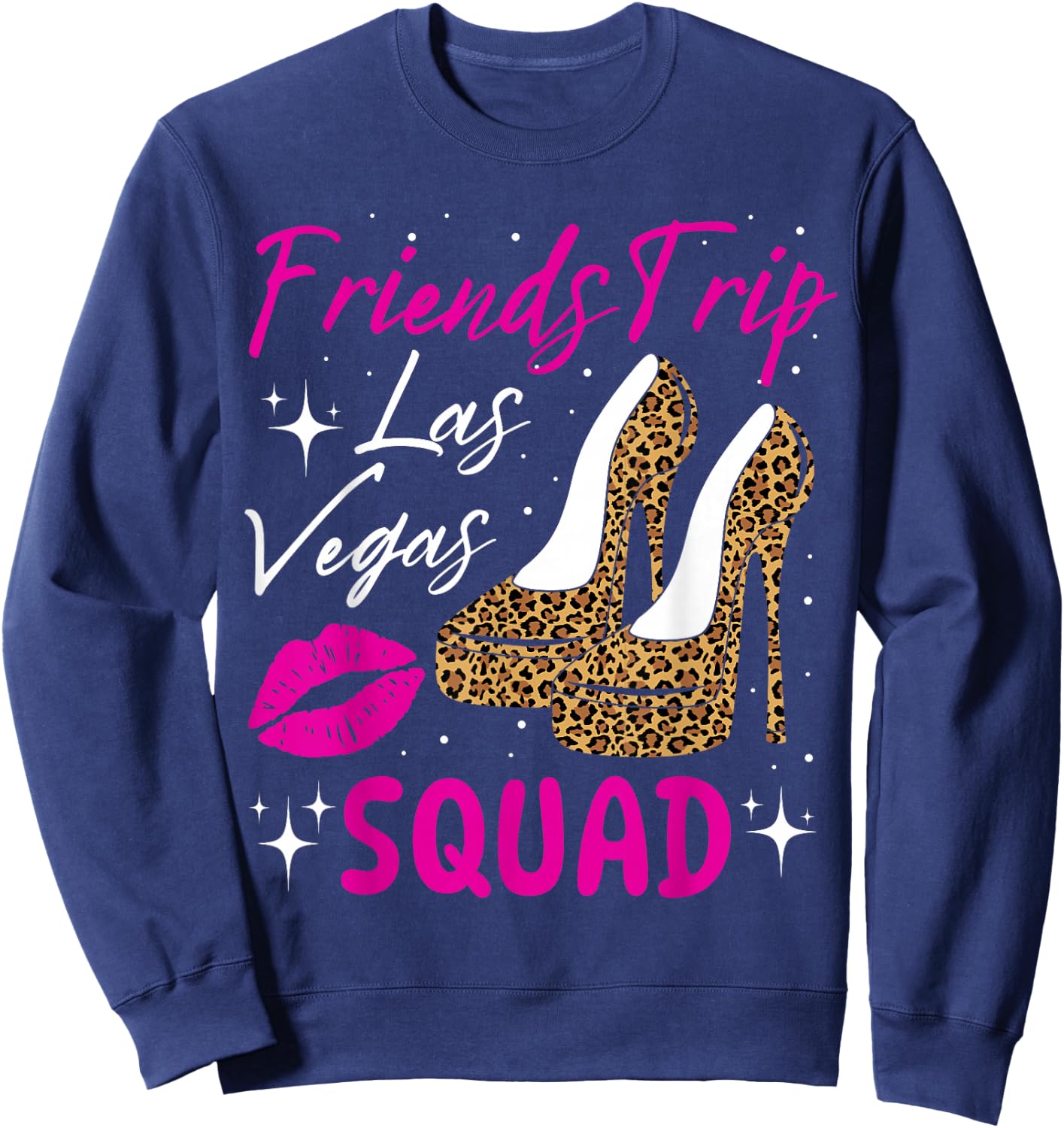 Las Vegas Friends Trip Squad Girls Weekend Friends Matching Sweatshirt - Sweatshirt | Navy