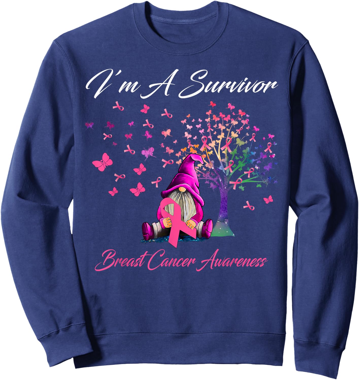 Funny Gnomes I'm A Survivor Breast Cancer Awareness Sweatshirt - Sweatshirt | Navy