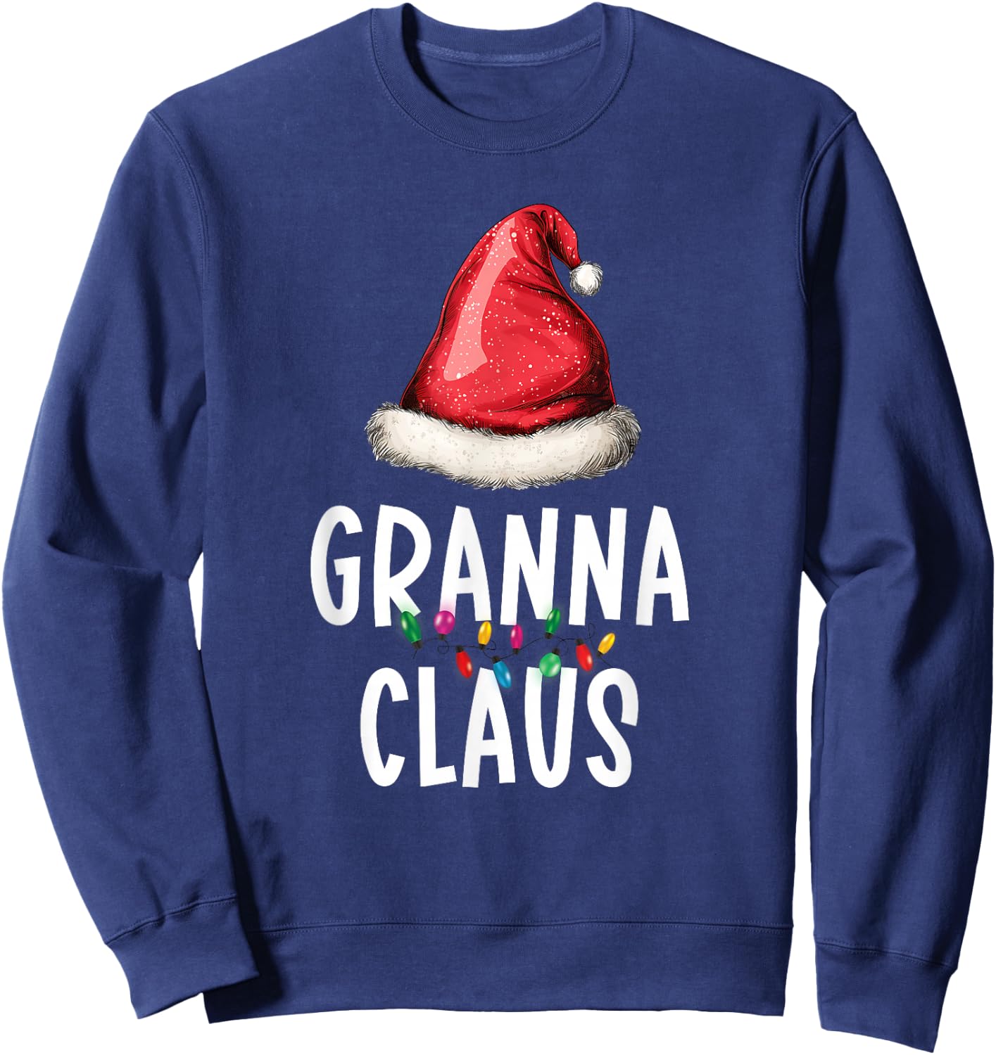Family Granna Claus Christmas Santa's Pajama Matching Sweatshirt - Sweatshirt | Navy