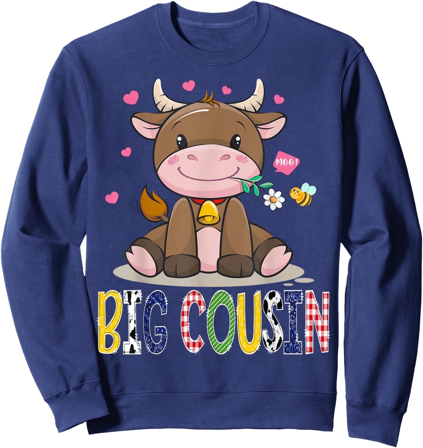 Big Cousin Cute Cow Moo Farmer Birthday Boy Matching Sweatshirt - Sweatshirt | Navy