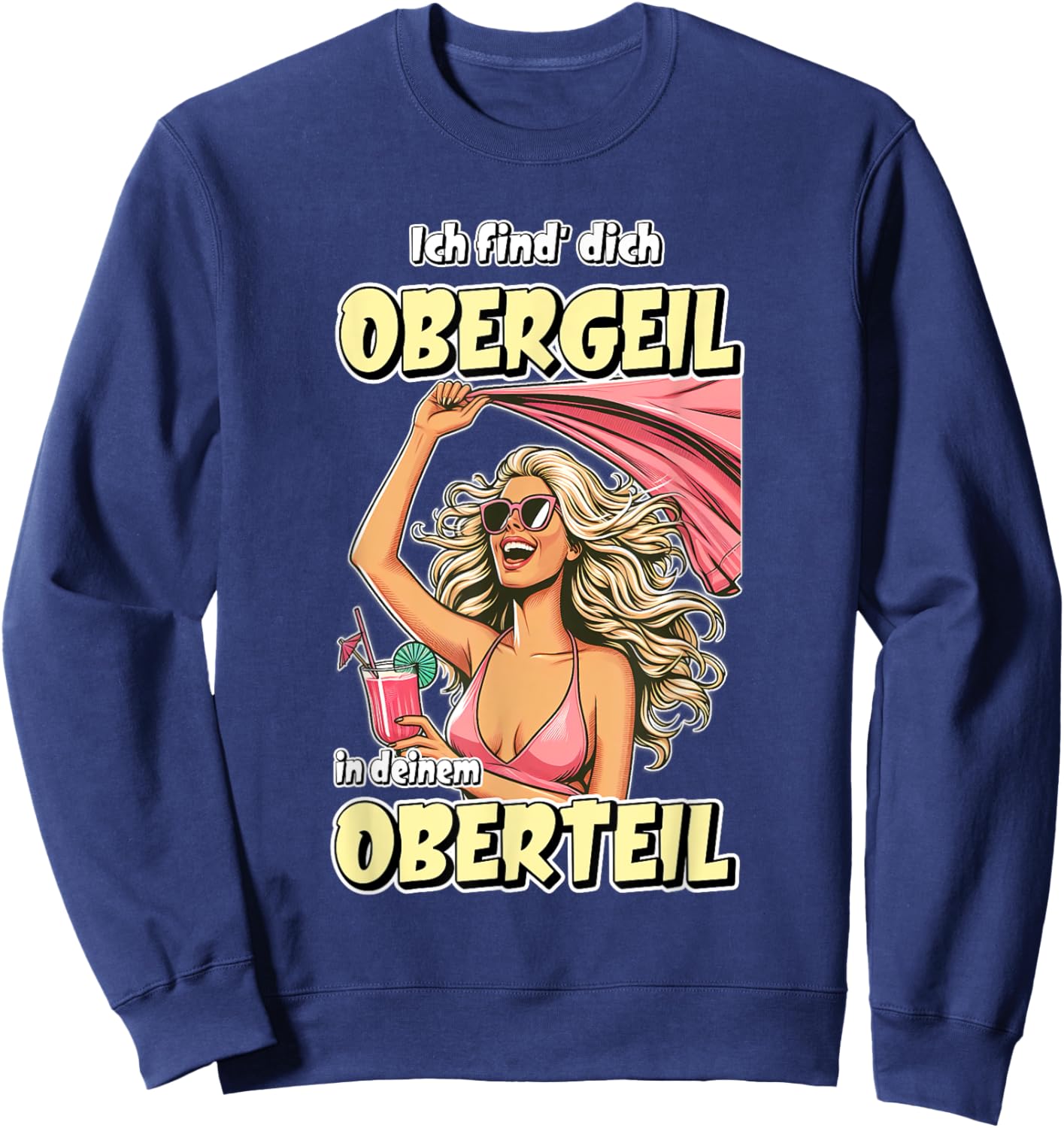 Obergeil Malle Party, Malle Hit 2024, Glück Isi , black Sweatshirt - Sweatshirt | Navy