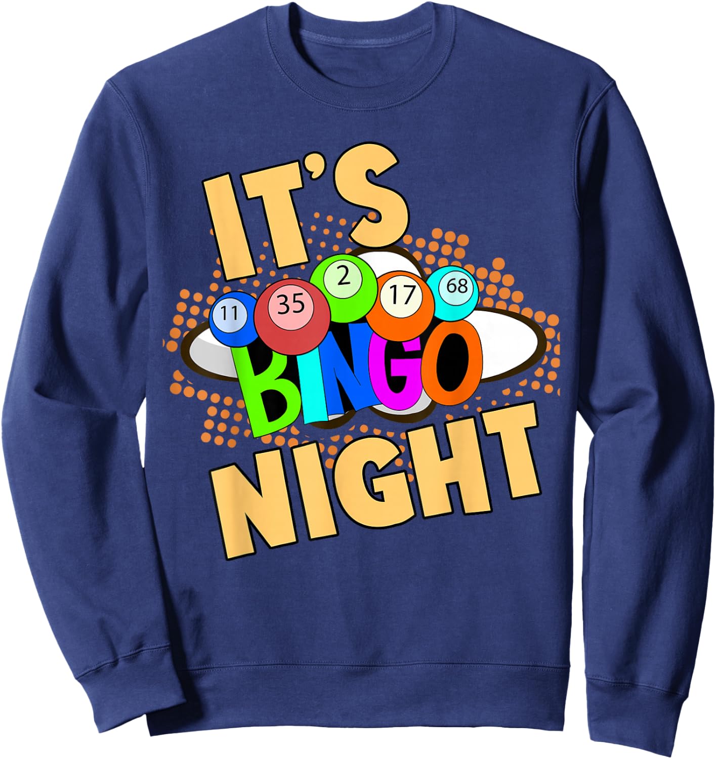 Bingospieler Bingo Nacht Glücksspieler Lotterie Bingo Sweatshirt - Sweatshirt | Navy