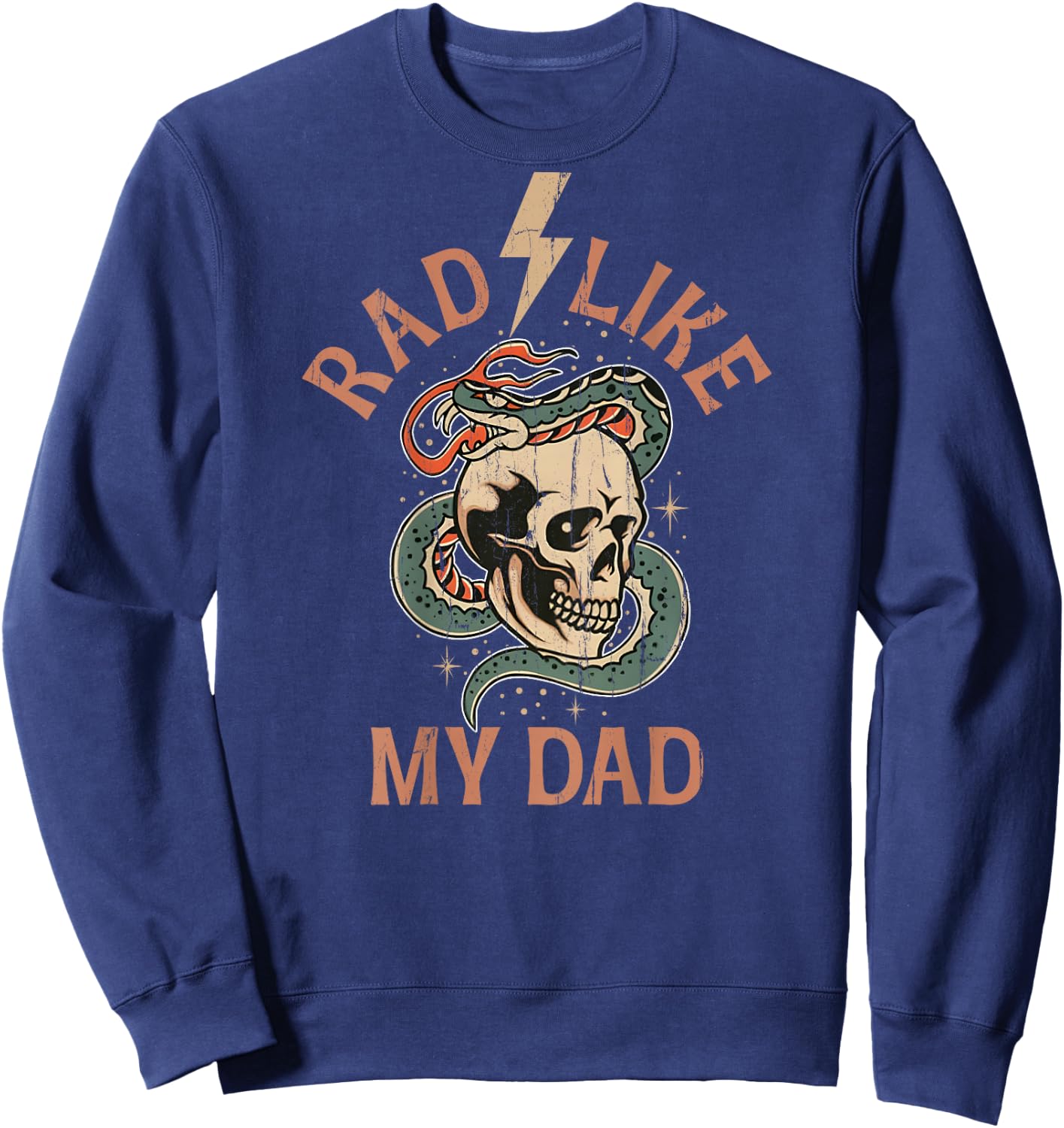 Rad Like My Dad, Funny Retro I Love My Dad - On Back Sweatshirt - Sweatshirt | Navy