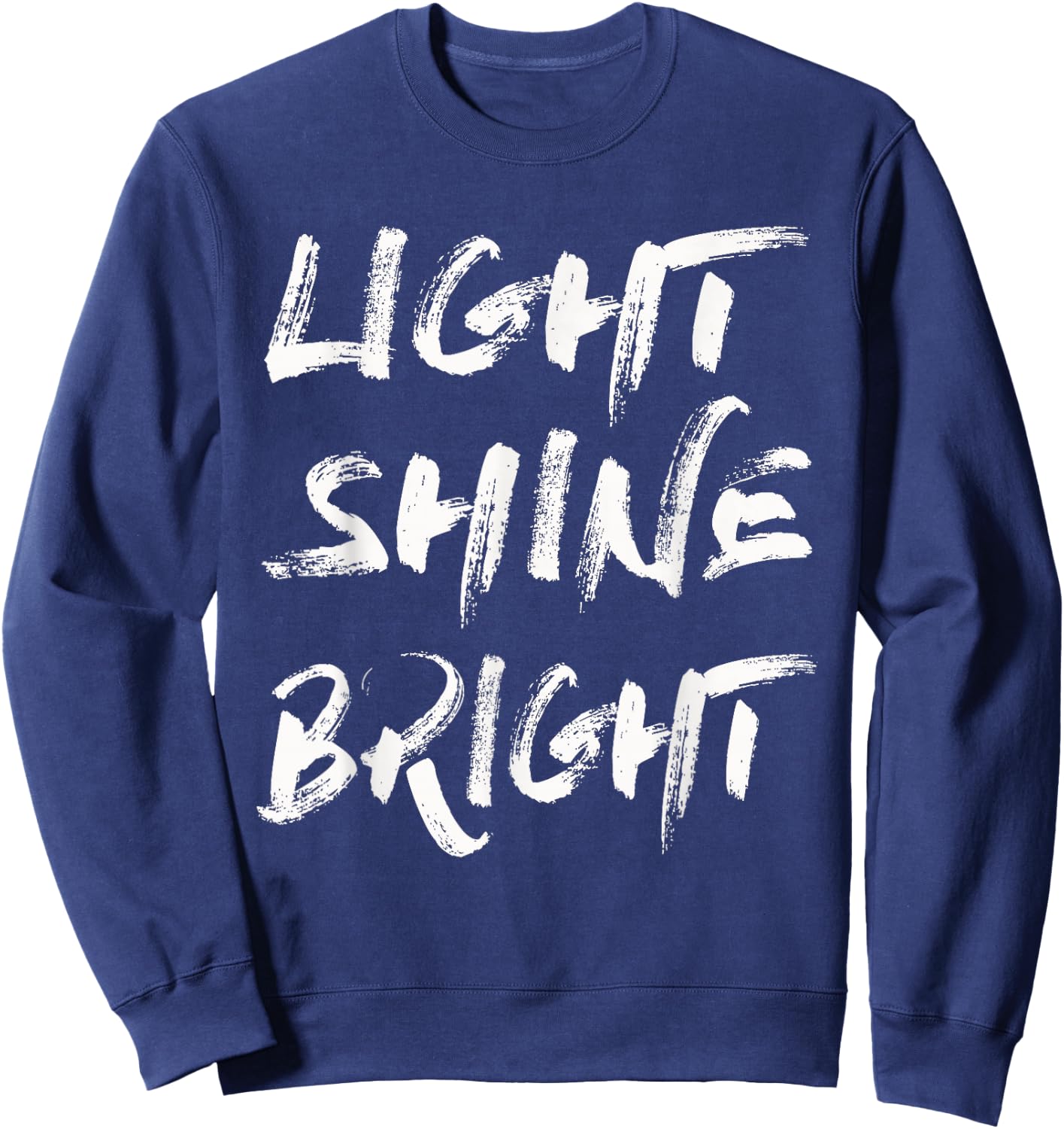 Light Shine Bright Shirt Sweatshirt - Sweatshirt | Navy