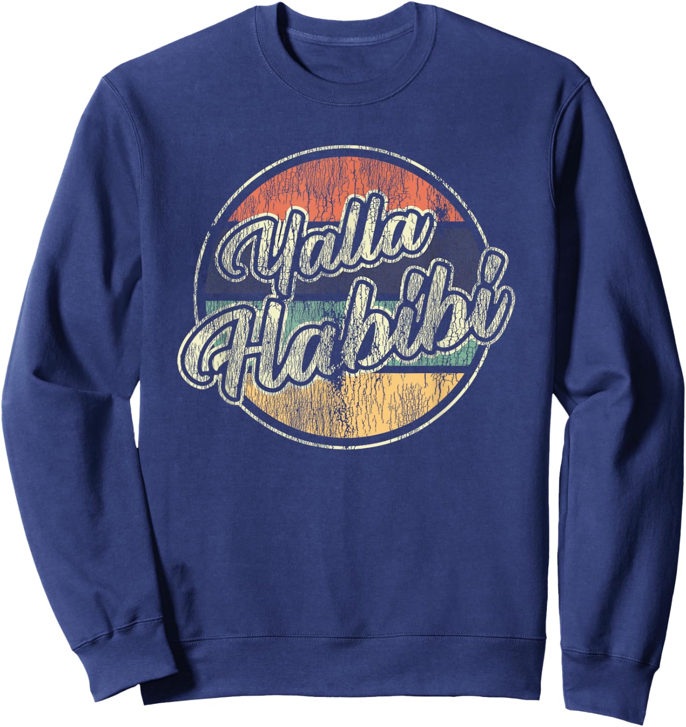 Yalla Habibi Retro Arabic Arab Sweetheart Islam Muslim Sweatshirt - Sweatshirt | Navy