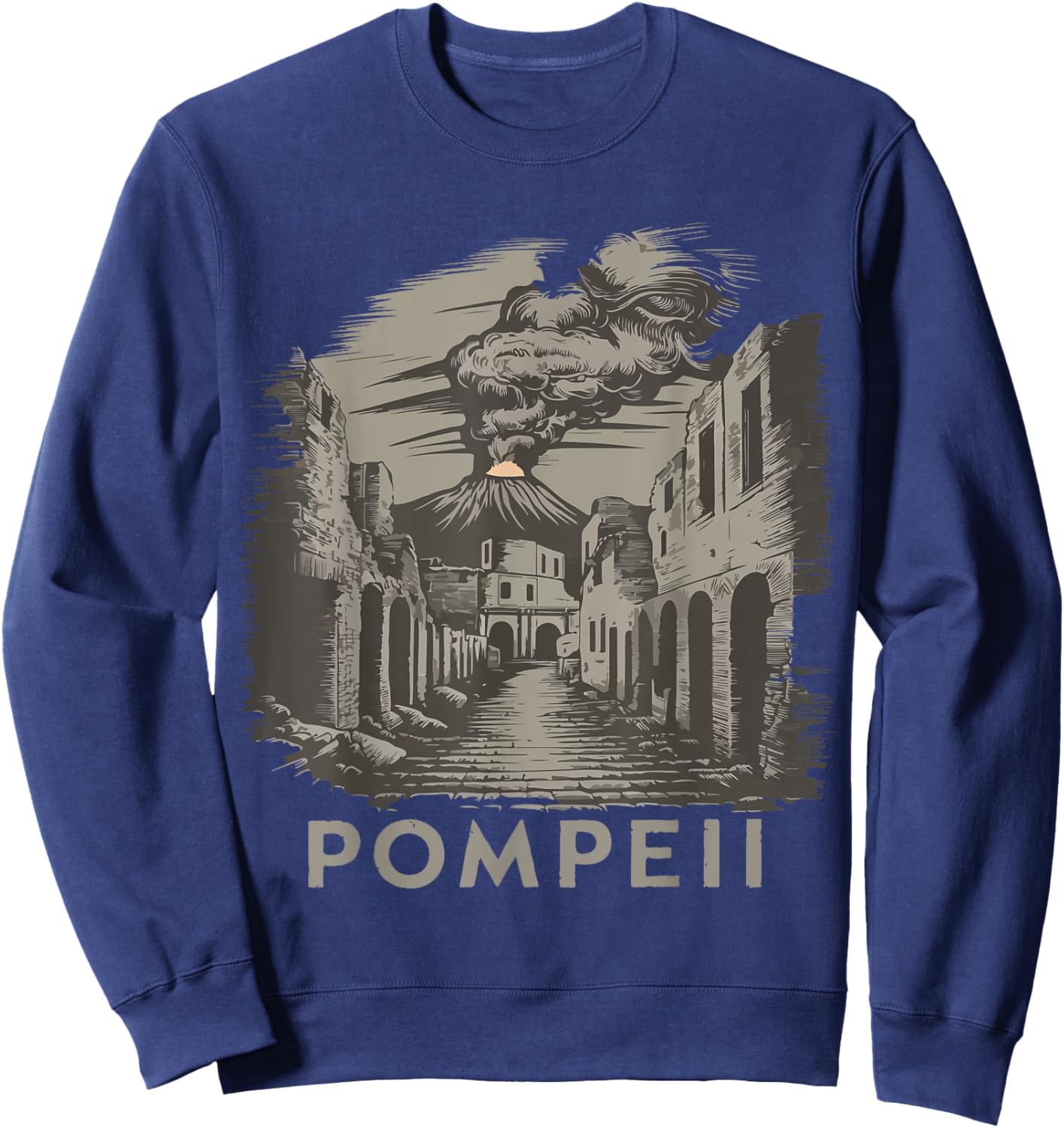 Italy Volcano Pompeii Outfit Roman Empire Souvenir Sweatshirt - Sweatshirt | Navy