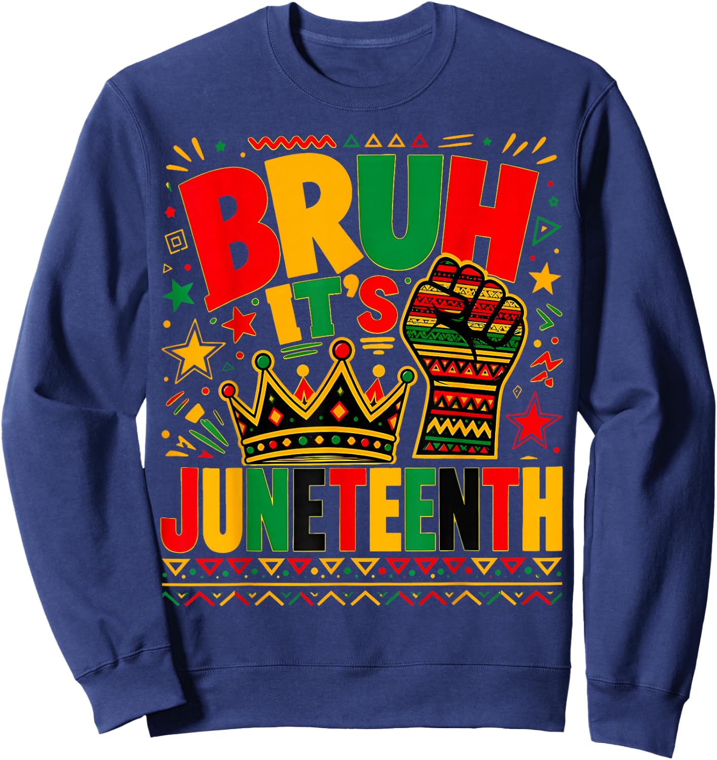 Juneteenth Boys Teens Kids Men Bruh It's Juneteenth 1865 Sweatshirt - Sweatshirt | Navy