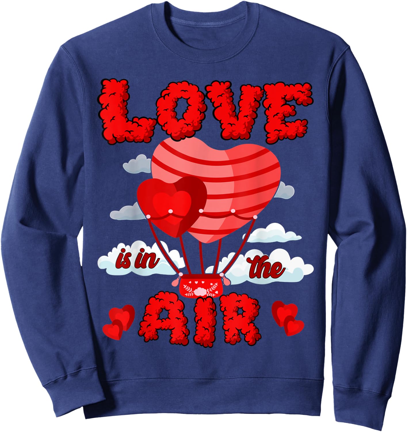 Love is in the air Hot Air Balloon Retro Groovy Love , black Sweatshirt - Sweatshirt | Navy