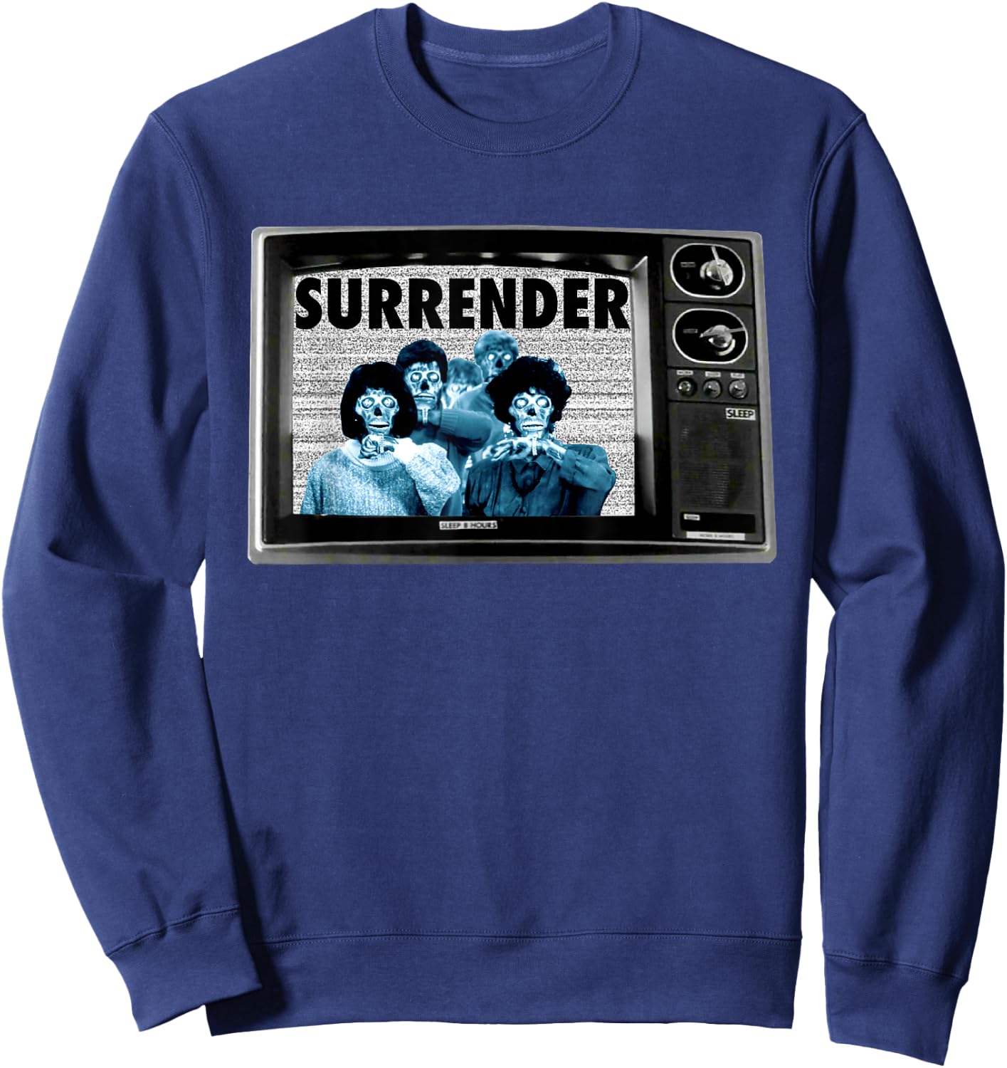 SURRENDER 1980s retro movies they obey live alien ufo secret Sweatshirt - Sweatshirt | Navy