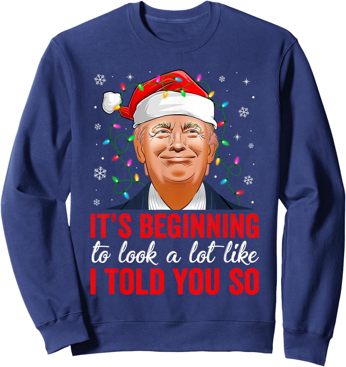 Funny Trump Christmas Lights Santa Hat Xmas - Adults - Black - Small - - Cotton 65% Polyester 35% Sweatshirt - Sweatshirt | Navy