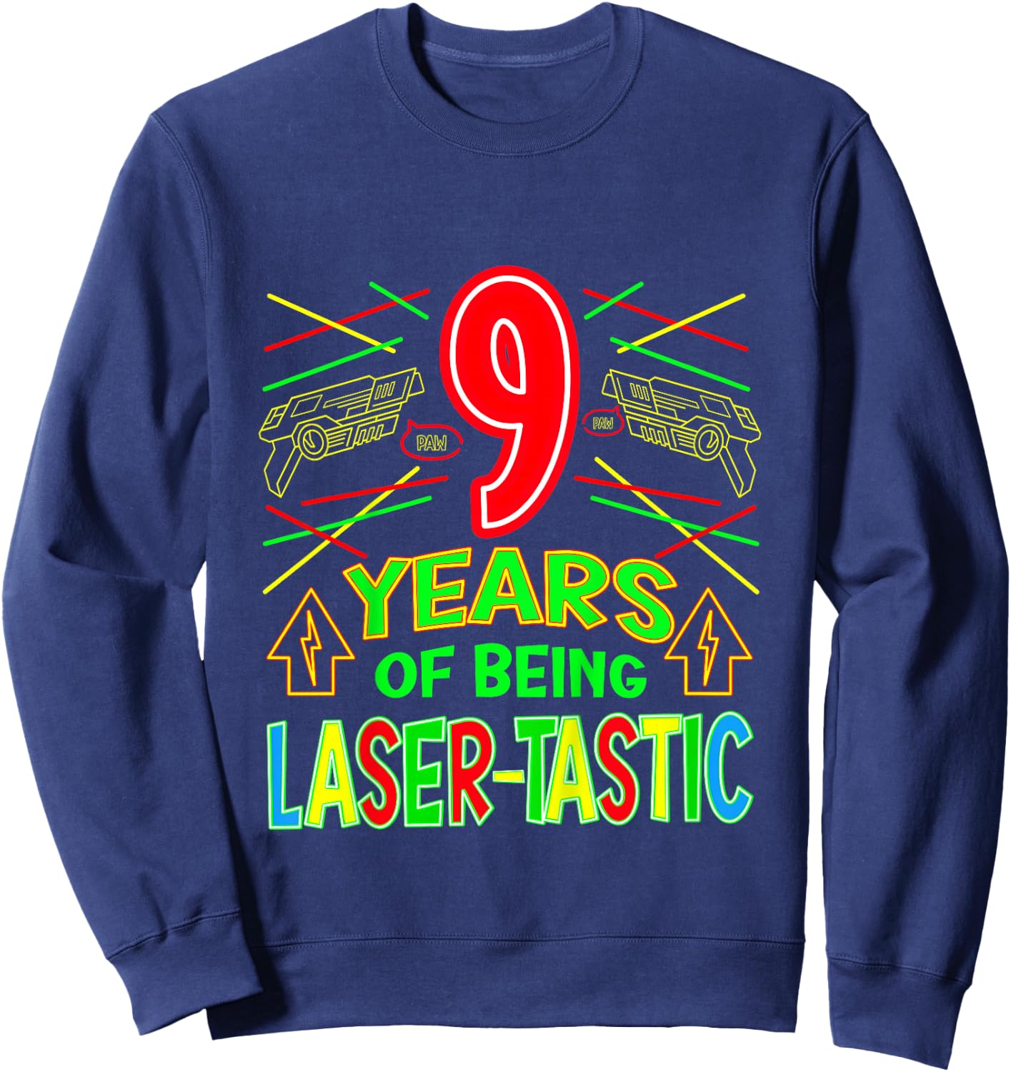 9 Jahre Laser-tastic 9. Lasertag Geburtstag Sweatshirt - Sweatshirt | Navy