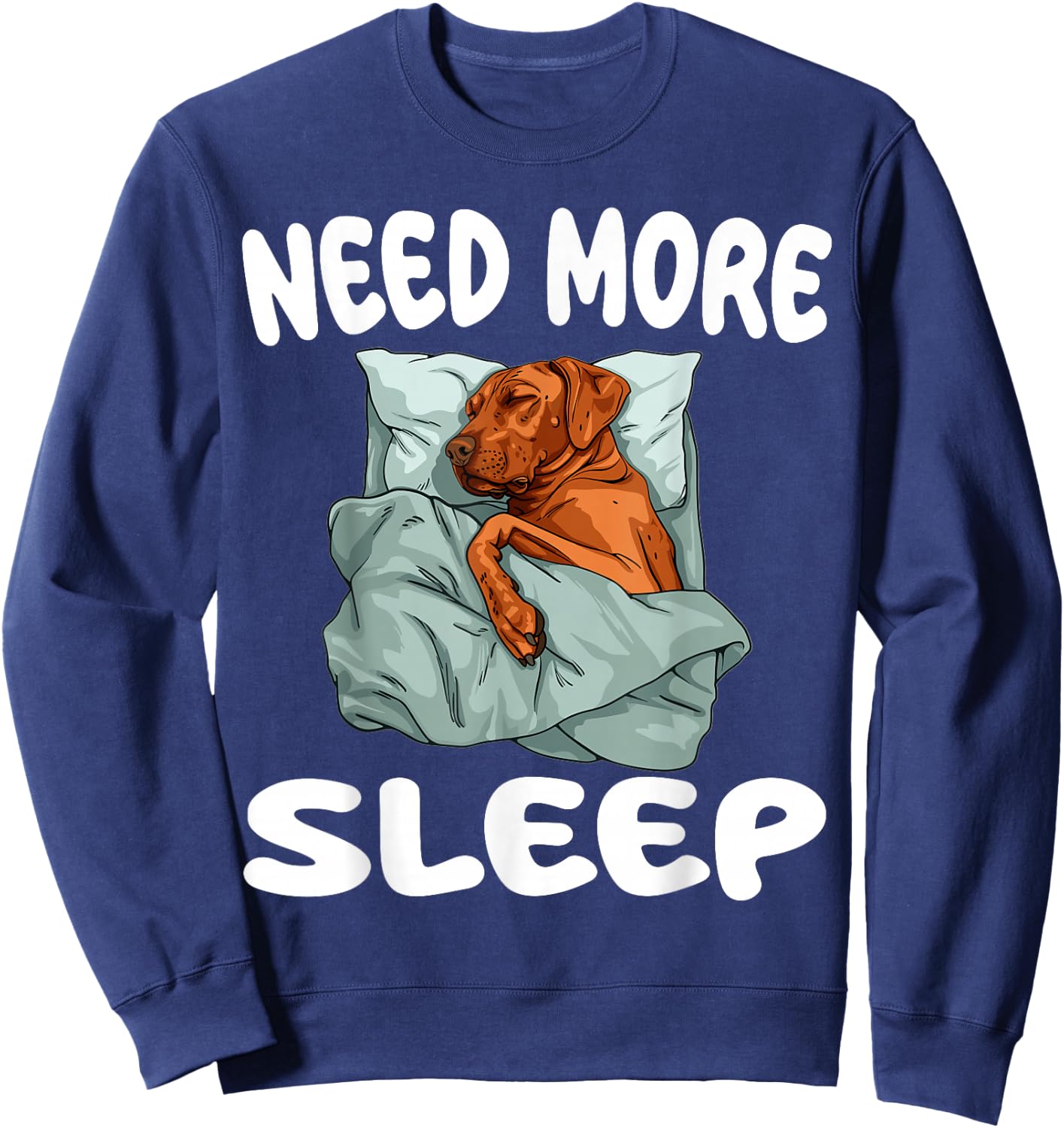 Cute Rhodesian Ridgeback Need more Sleep Pajamas Nightgown Sweatshirt - Sweatshirt | Navy