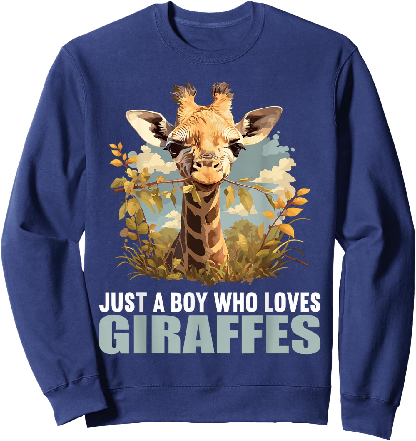 Just a Boy who loves Giraffes. Giraffes Giraffe Sweatshirt - Sweatshirt | Navy