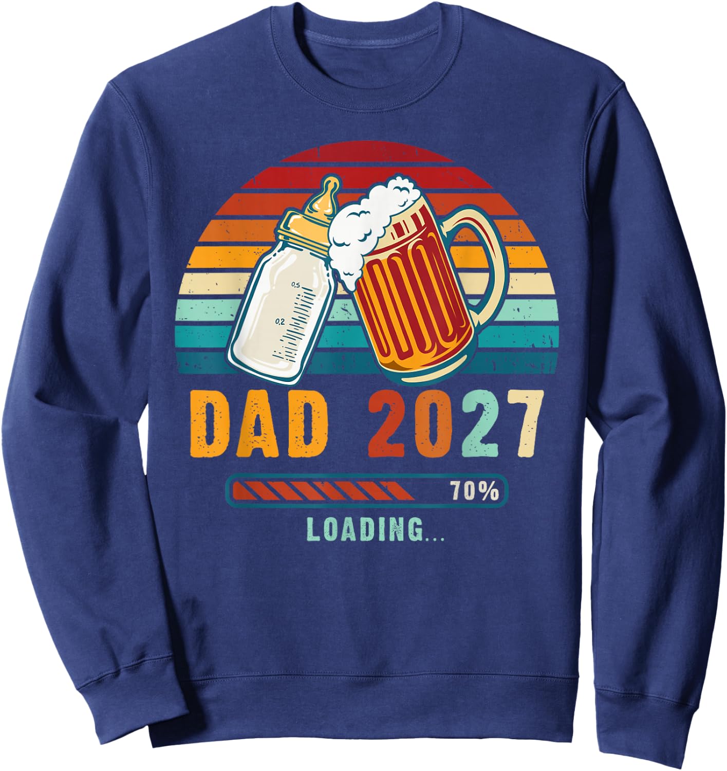 Dad 2027 Loading Baby Reveal Expecting Father Sweatshirt - Sweatshirt | Navy