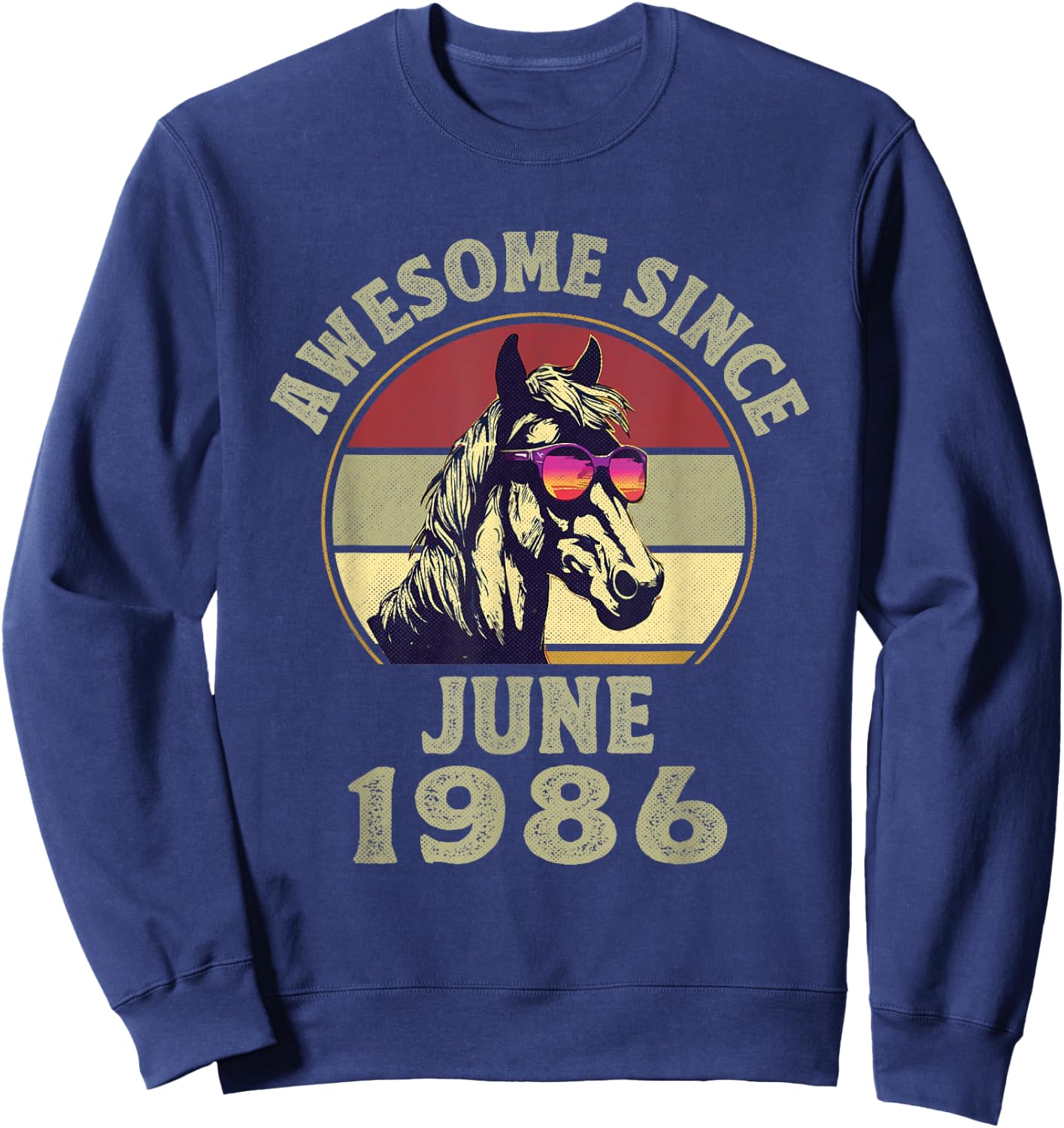 Awesome Since June 1986 36th Birthday Horse Lovers Sweatshirt - Sweatshirt | Navy