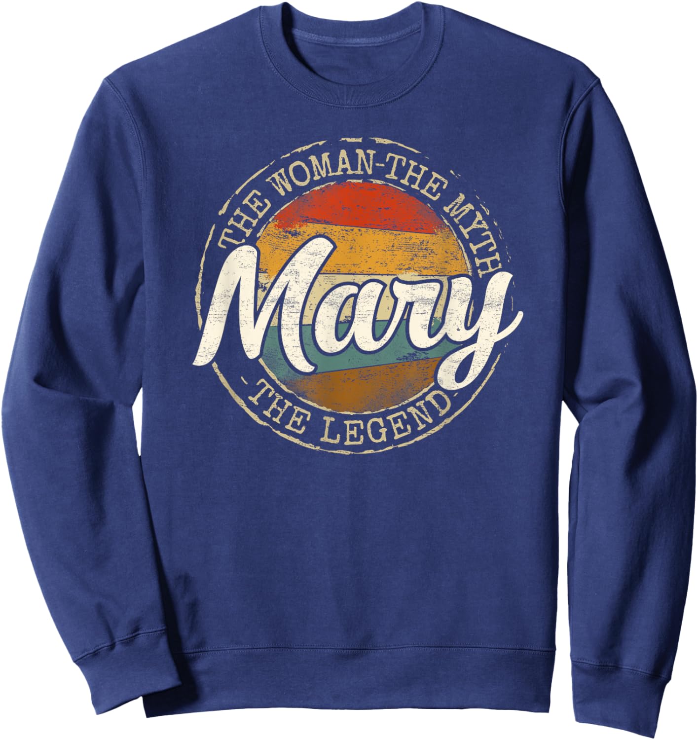 Mary The Woman The Myth The Legend Vintage Name Sweatshirt - Sweatshirt | Navy