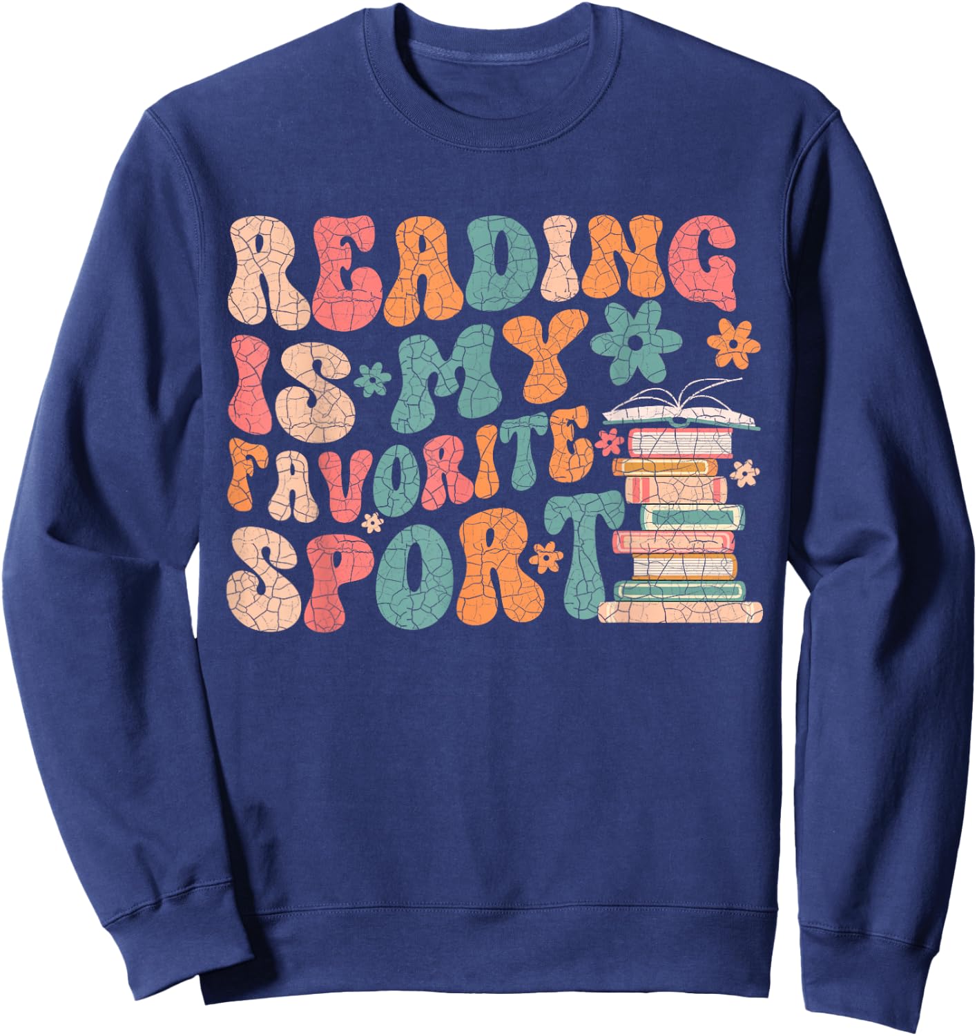Funny Reading Is My Favorite Sport Retro Groovy Book Lovers Sweatshirt - Sweatshirt | Navy